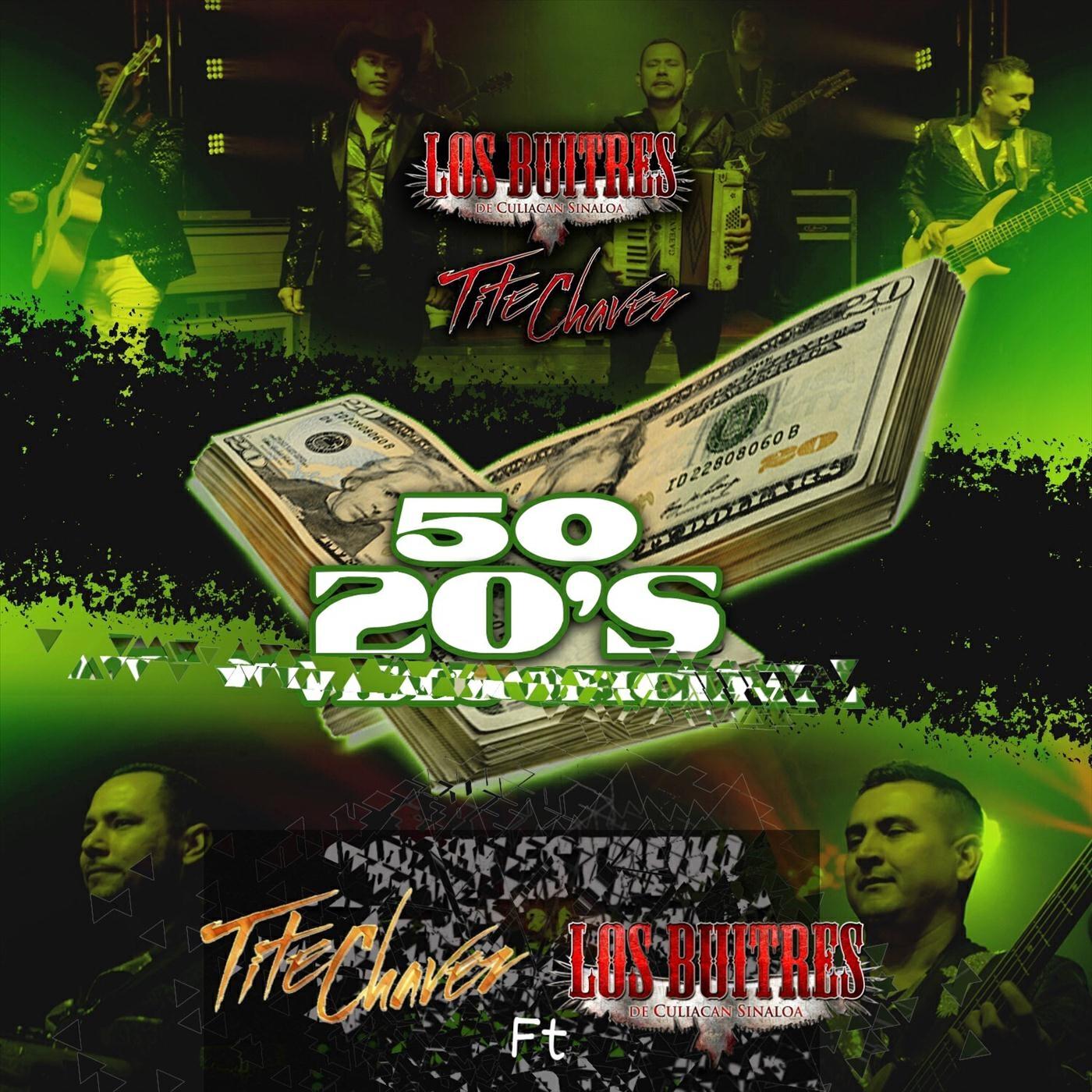 Релиз 50 20's (Cincuenta Veintes) [feat. Los Buitres De Culiacan Sinaloa]