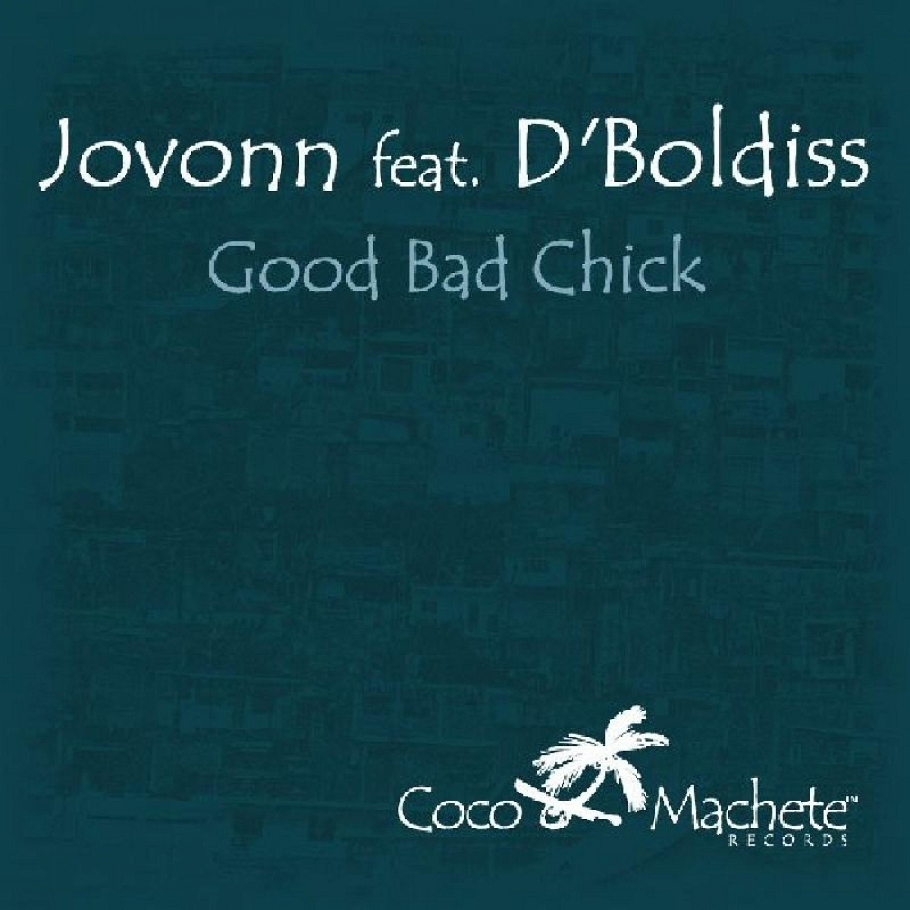 Релиз Good Bad Chick