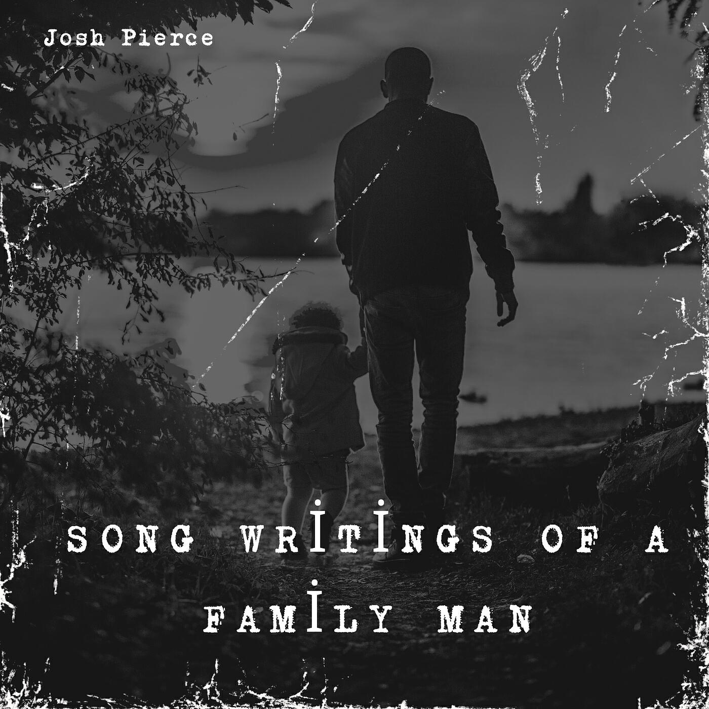 Релиз Song Writings of a Family Man