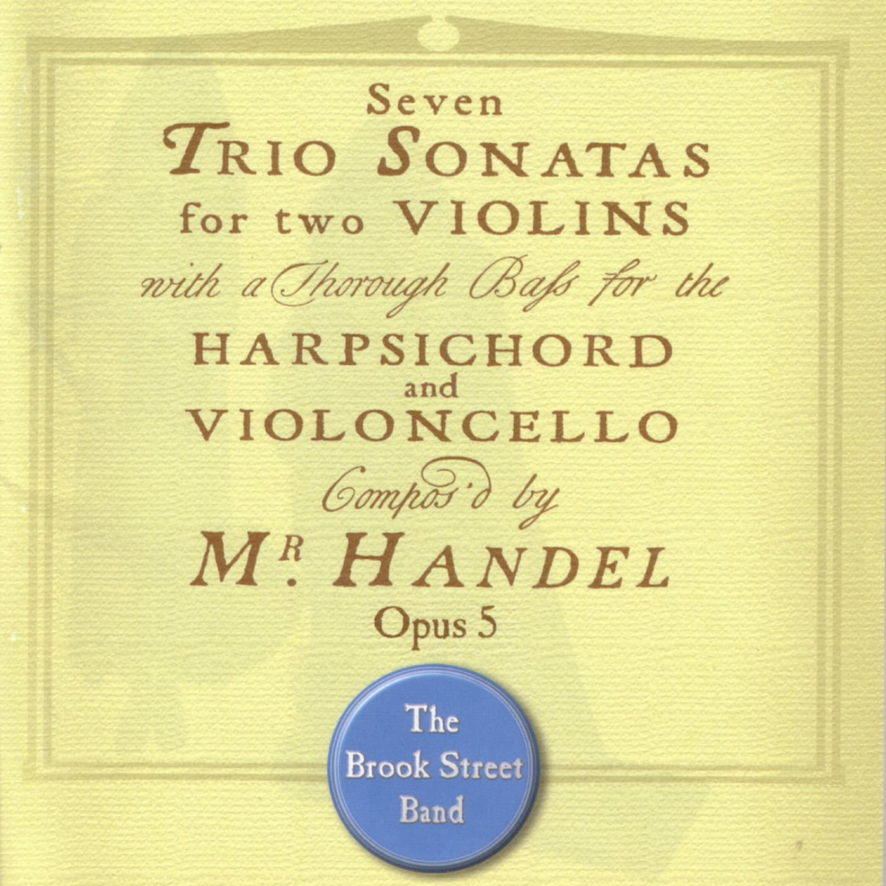 Релиз Handel: Seven Trio Sonatas, Opus 5