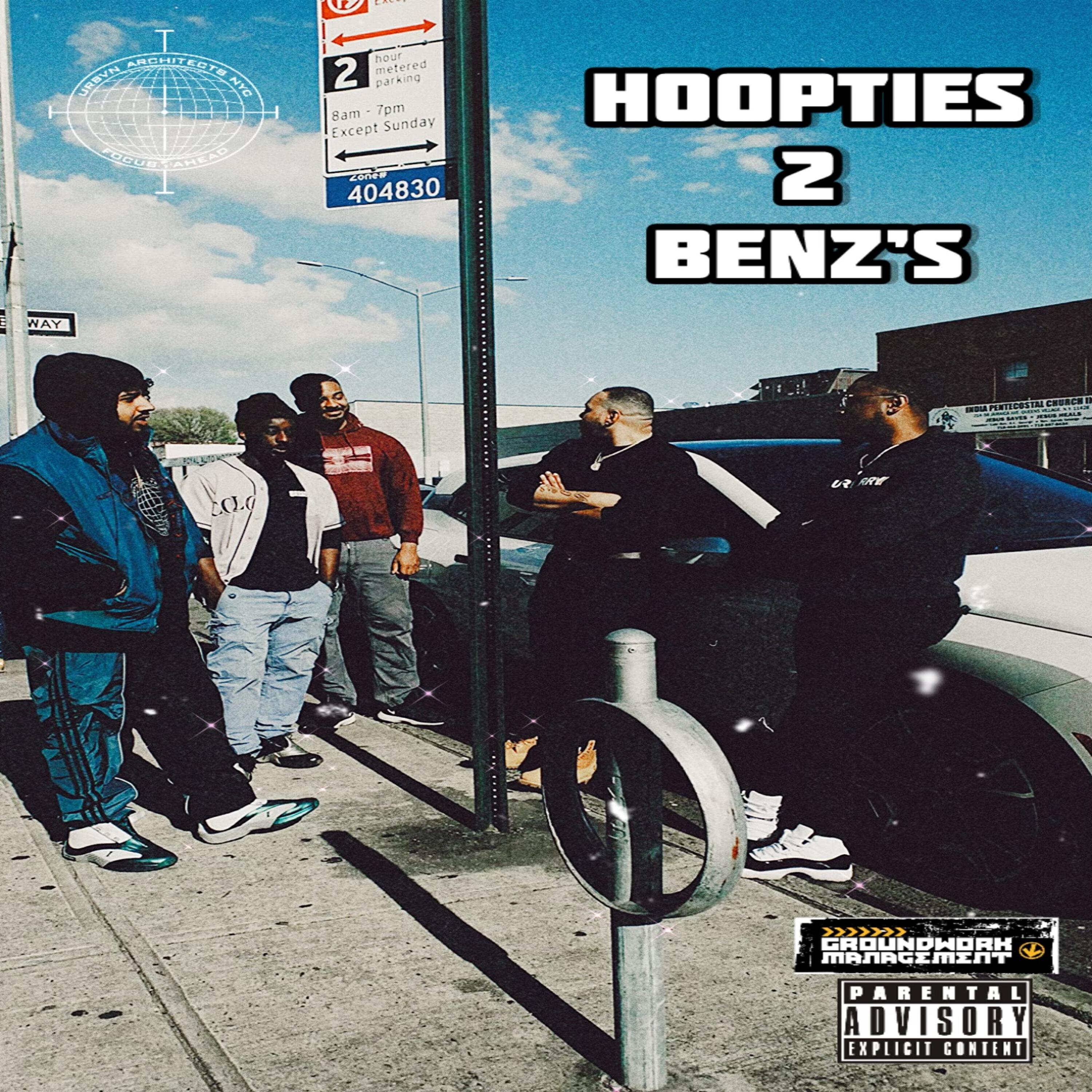 Релиз Hoopties 2 Benz’s