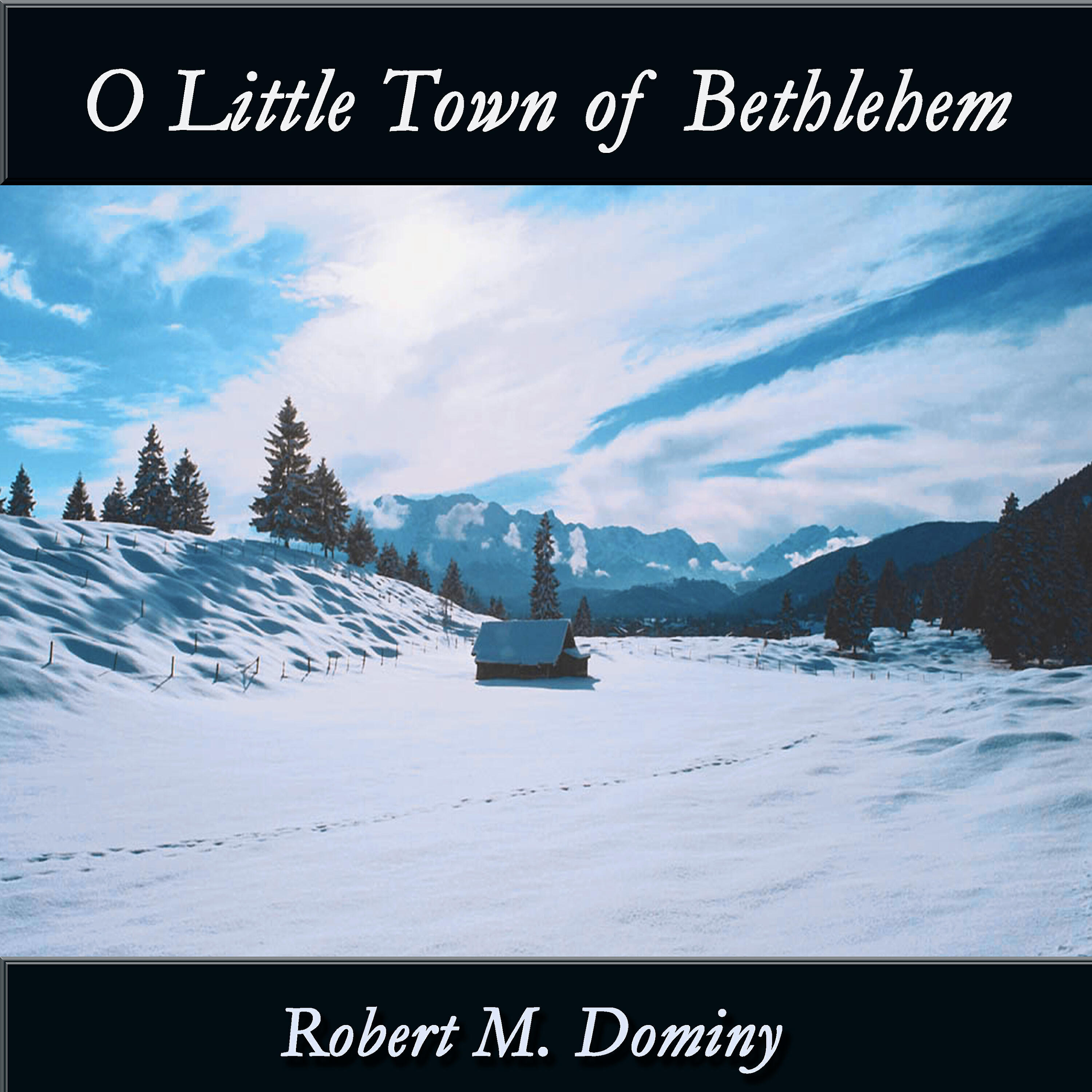 Релиз O Little Town of Bethlehem