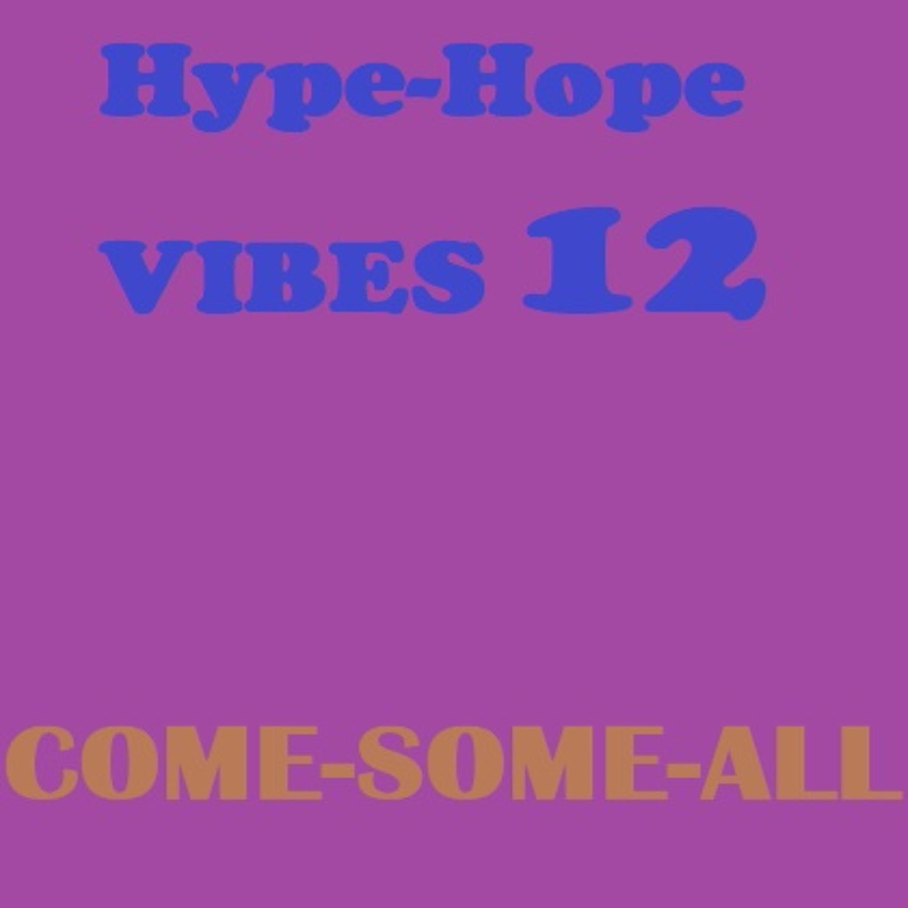 Релиз Hype-hope Vibes 12