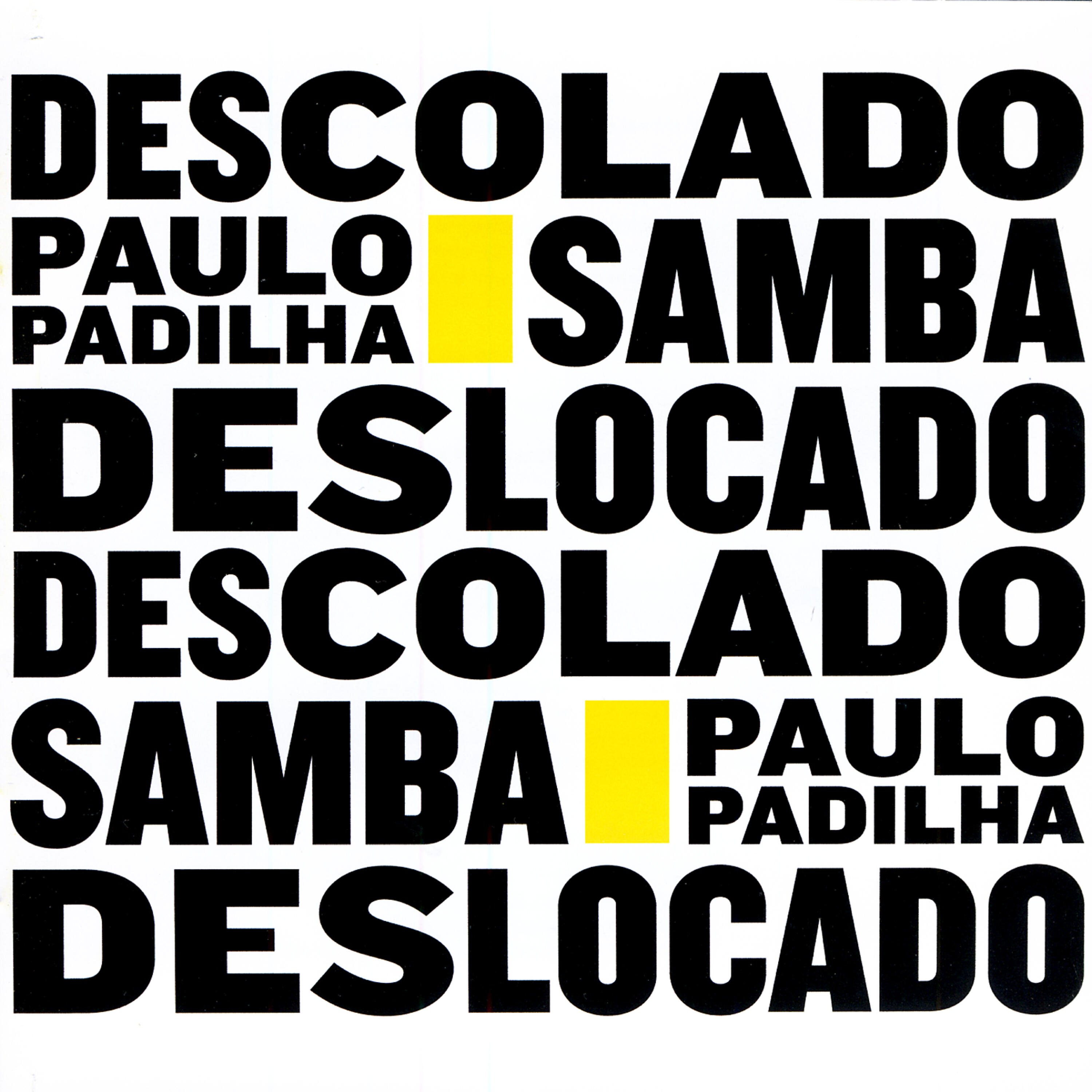Релиз Samba Descolado Deslocado Samba