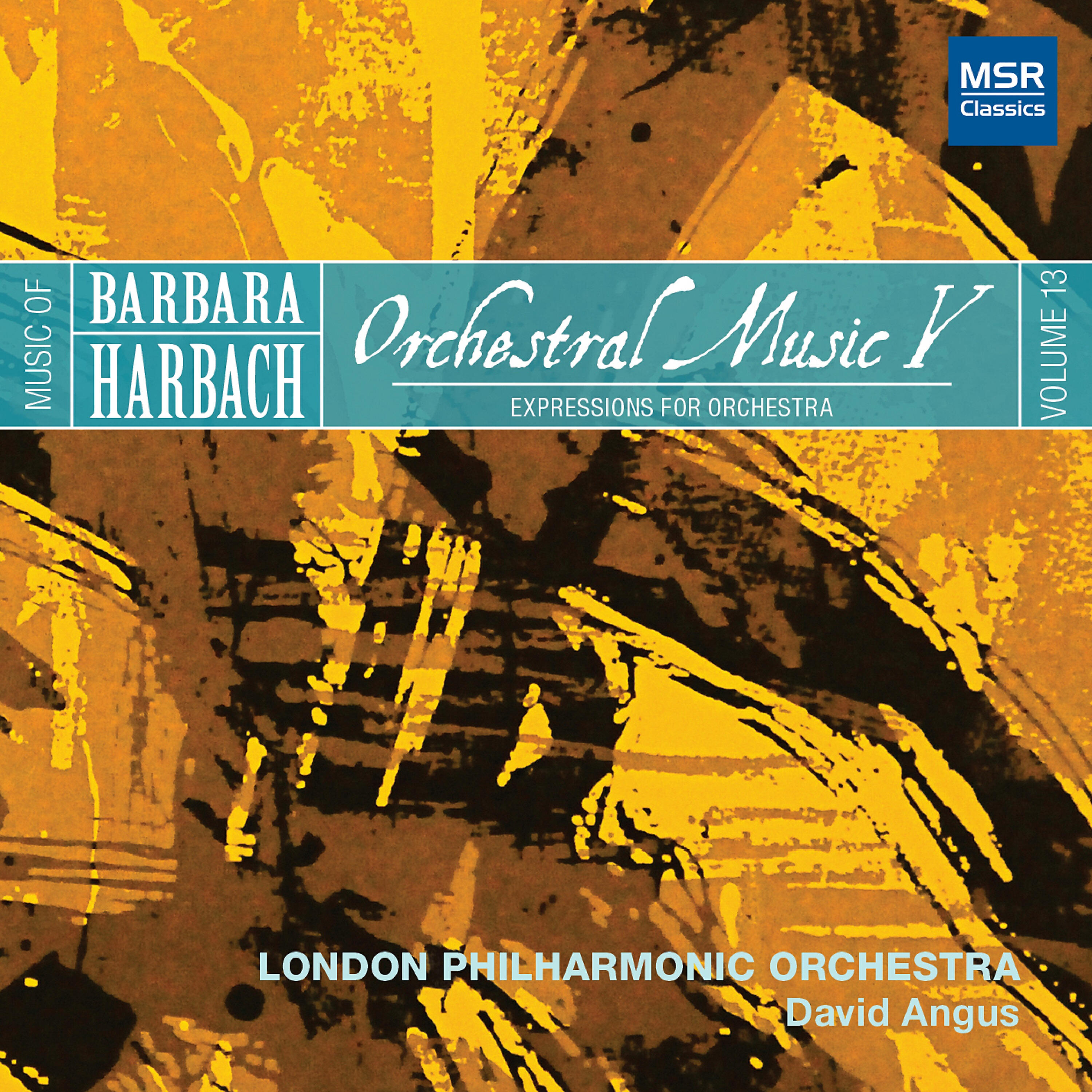 Релиз Music of Barbara Harbach, Vol. 13: Orchestral Music V - Expressions for Orchestra