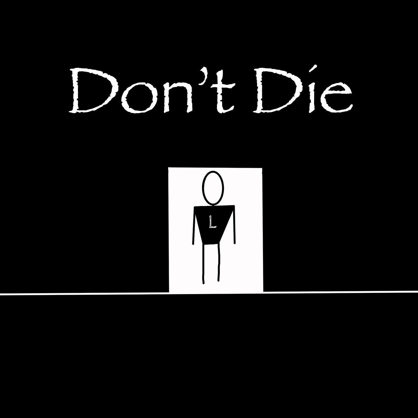 Релиз Don't Die