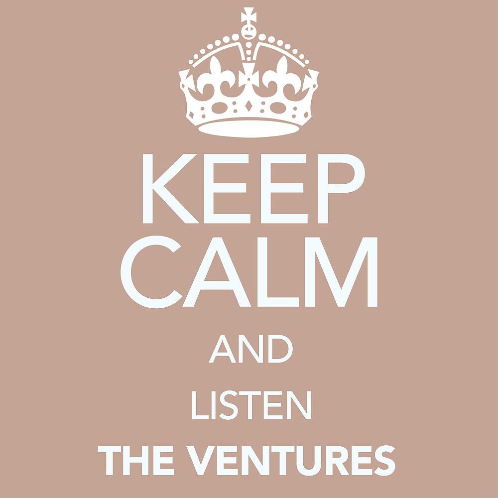 Релиз Keep Calm and Listen the Ventures