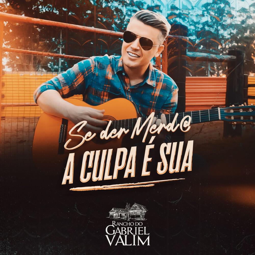 Релиз Se Der Merda a Culpa É Sua