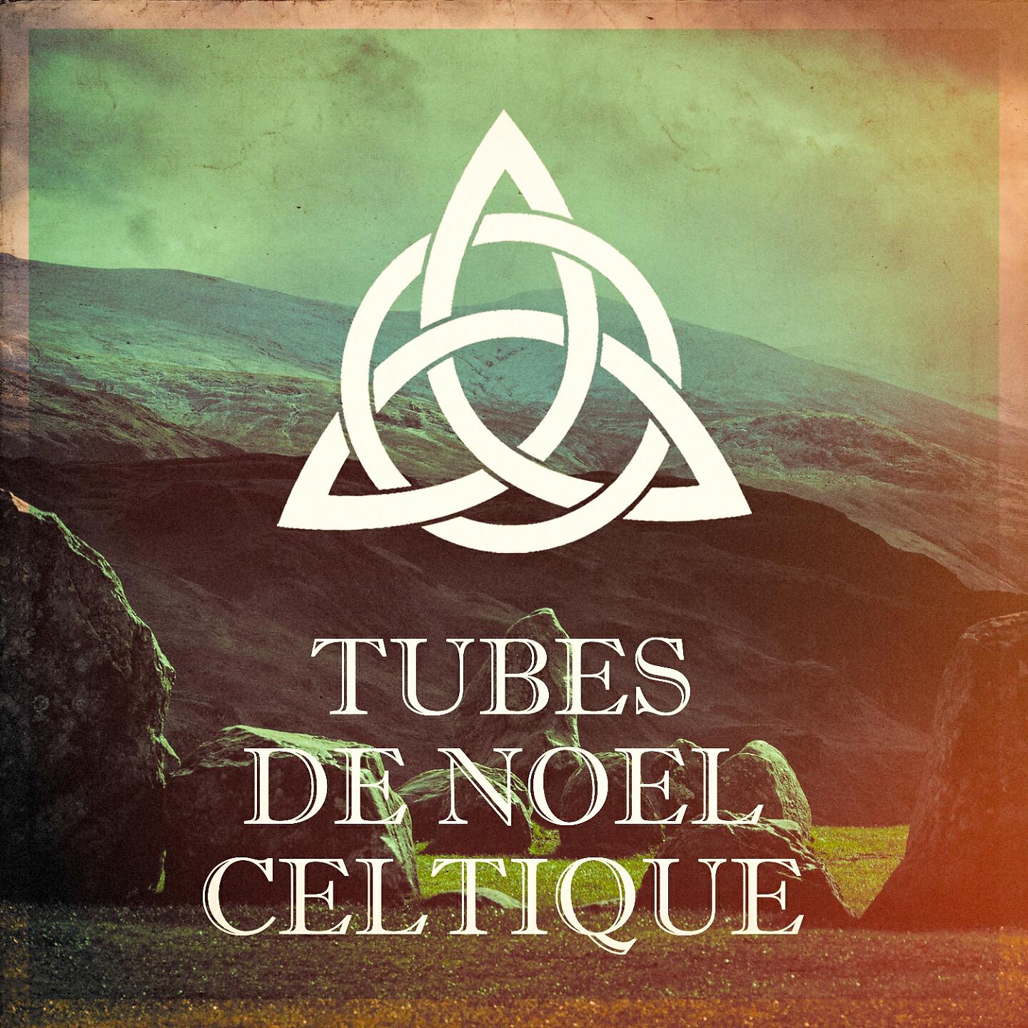 Релиз Tubes De Noël Celtique
