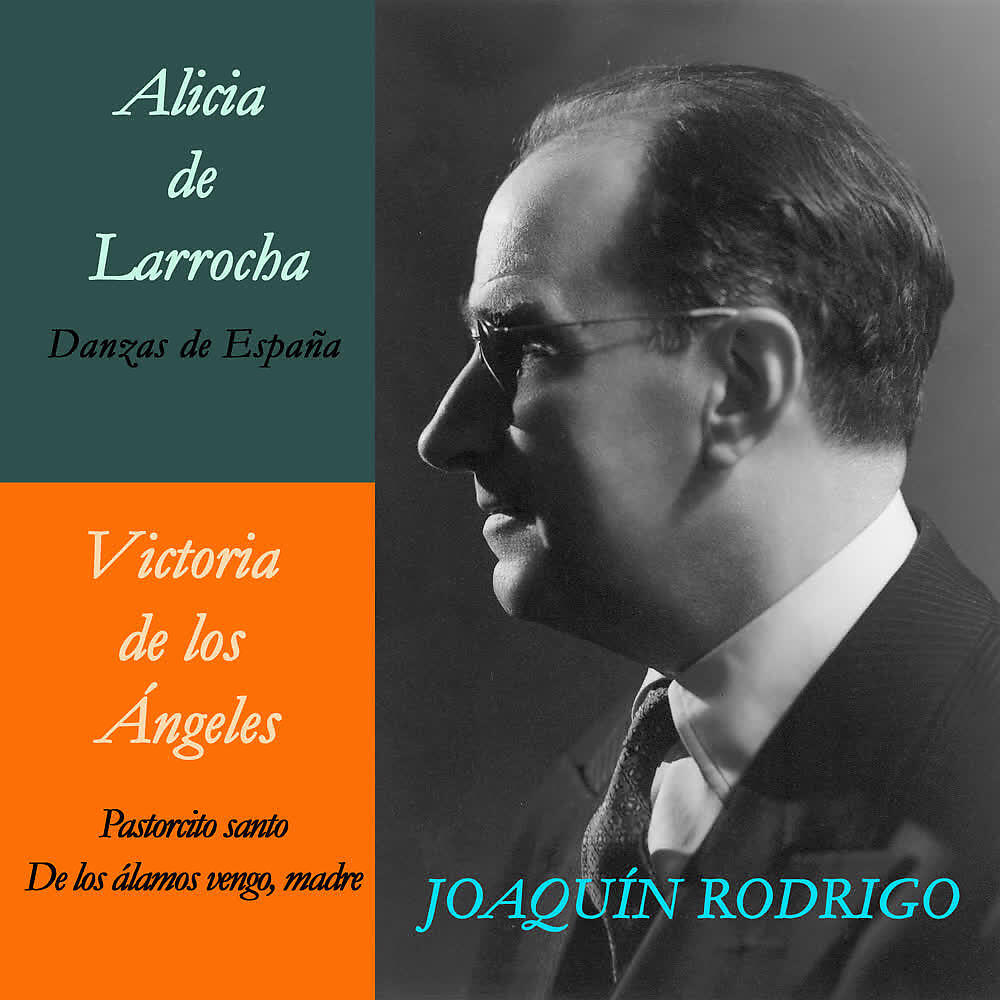 Релиз Alicia de Larrocha & Victoria de los Ángeles Con Joaquín Rodrigo. Grabación Histórica