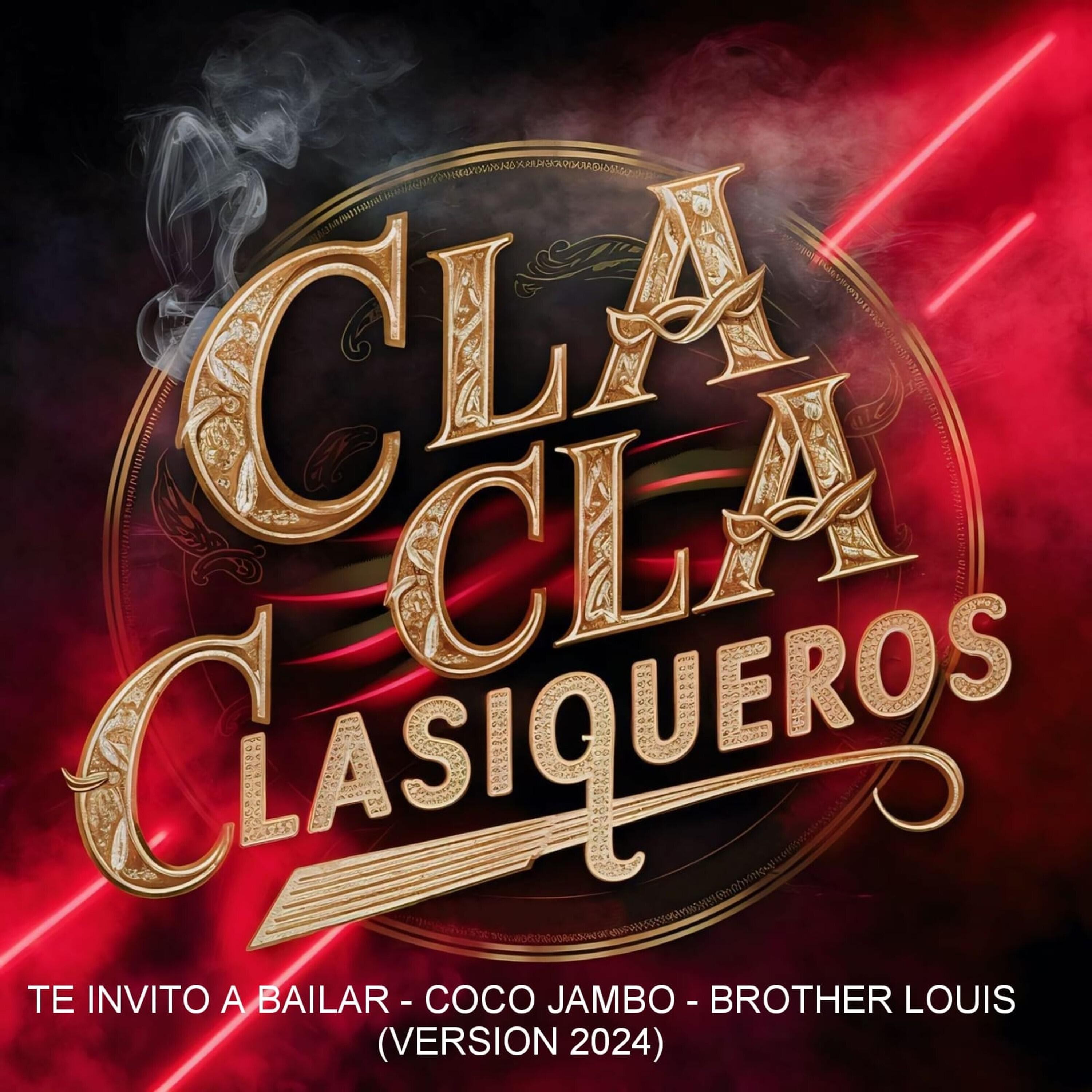 Релиз Te Invito a Bailar - Coco Jambo - Brother Louis