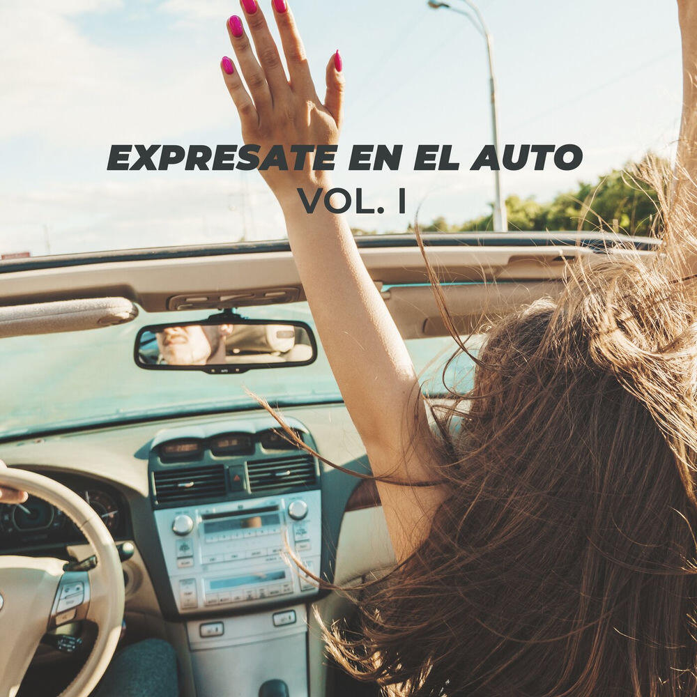 Релиз Expresate en el auto vol. I