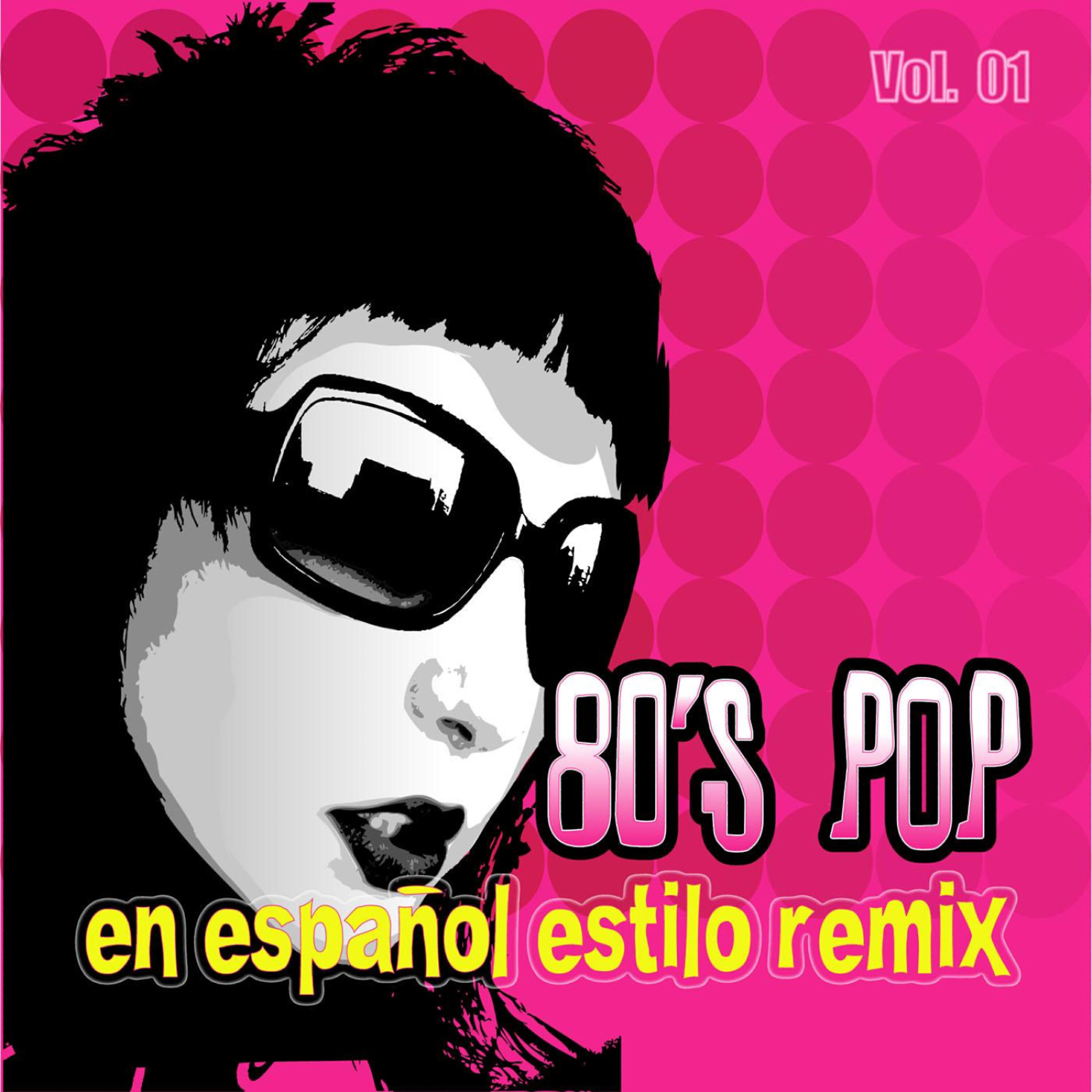 Релиз 80's Pop En Espanol