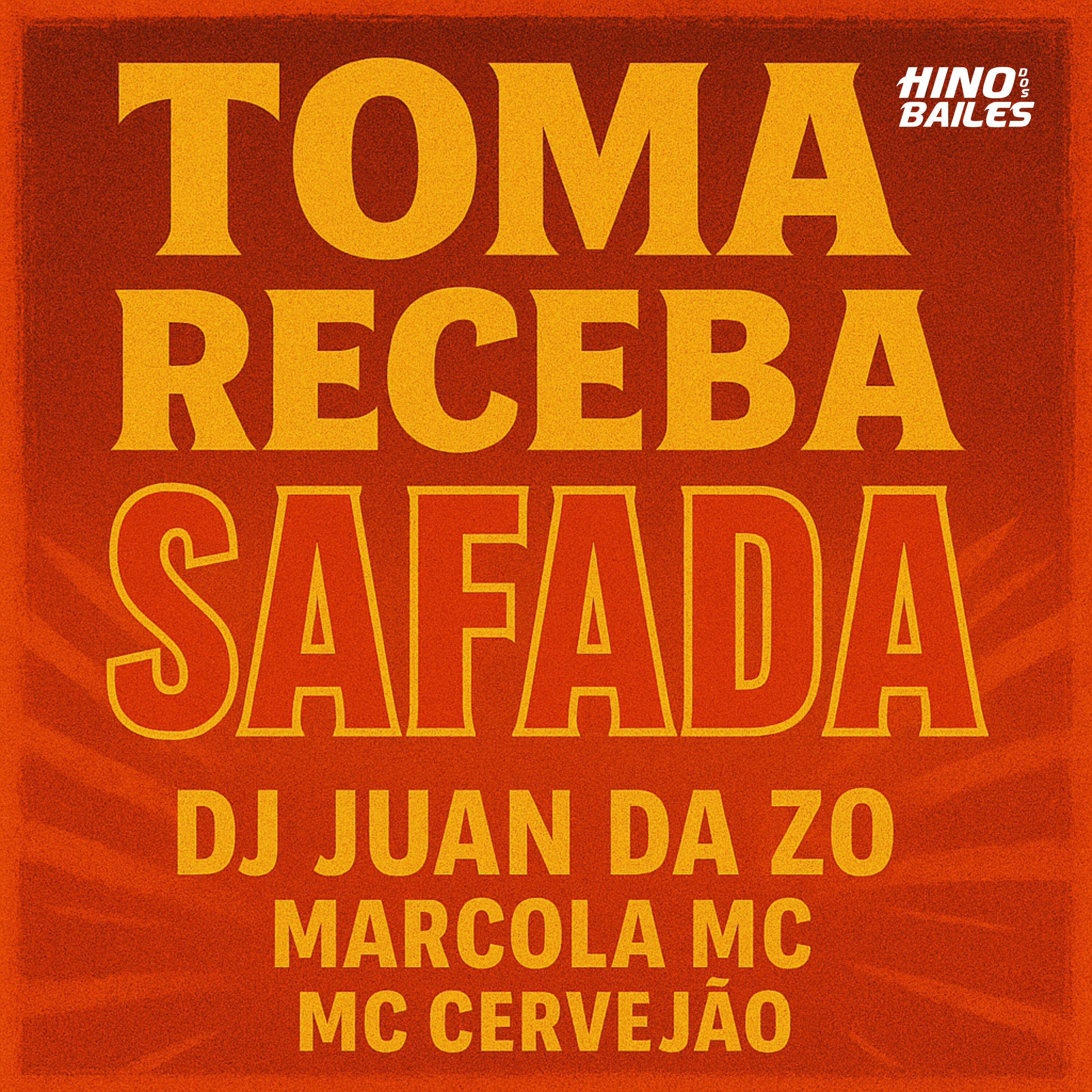 Релиз Toma Receba Safada