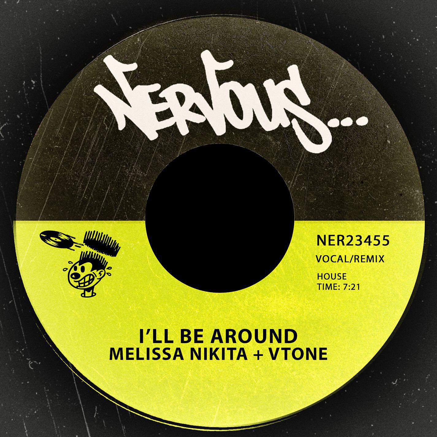 Релиз I'll Be Around