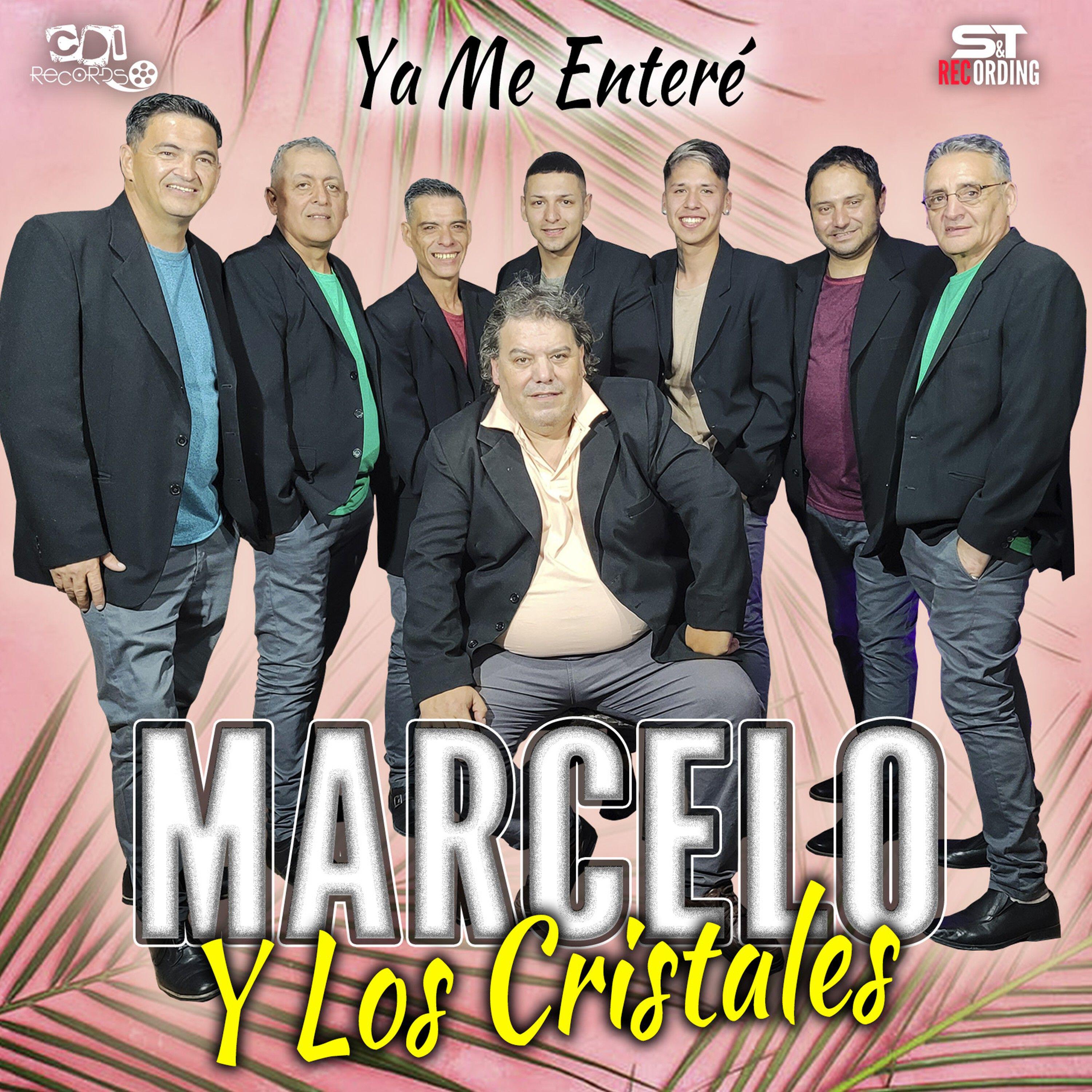 Marcelo y Los Cristales