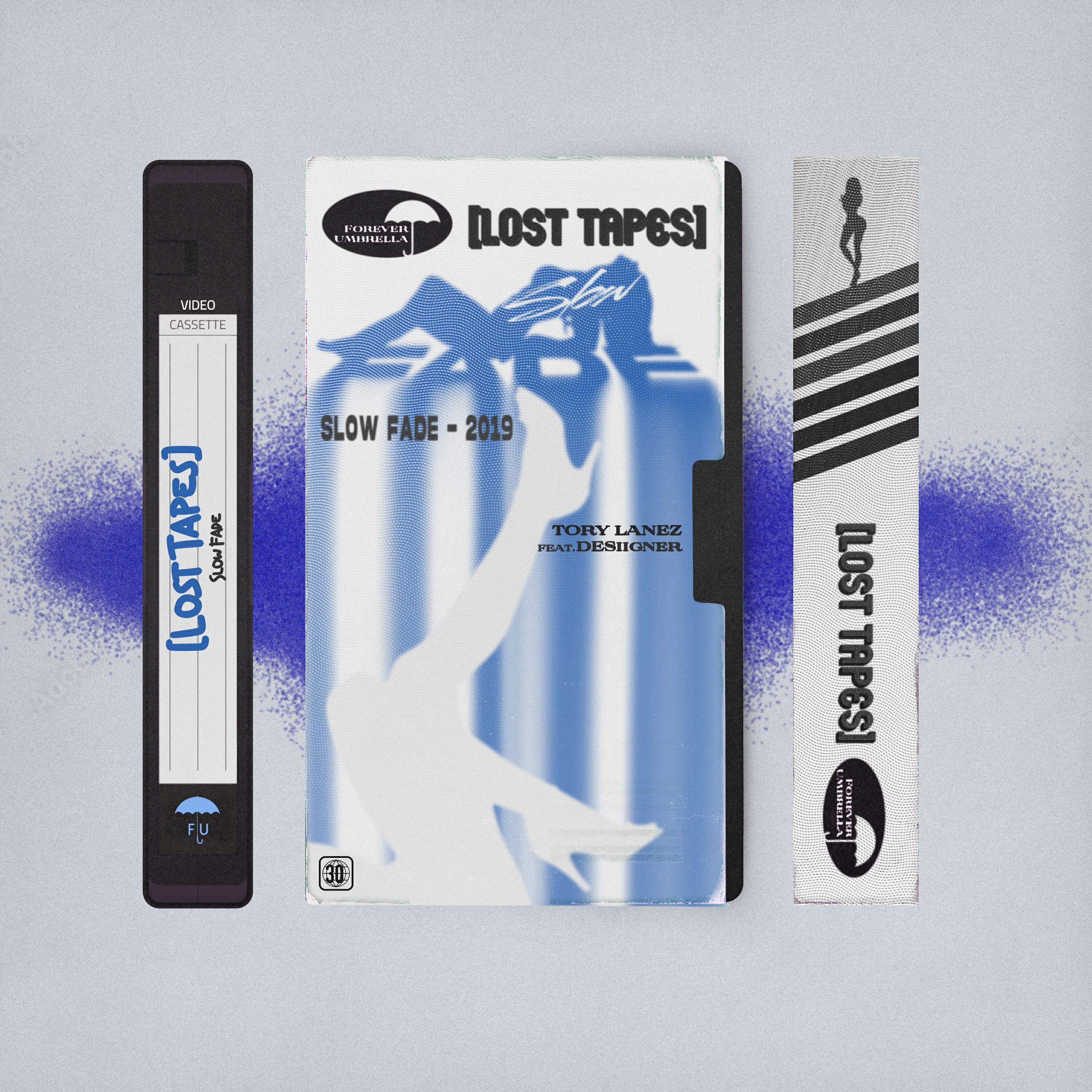 Релиз Slow Fade (Lost Tapes 2019)