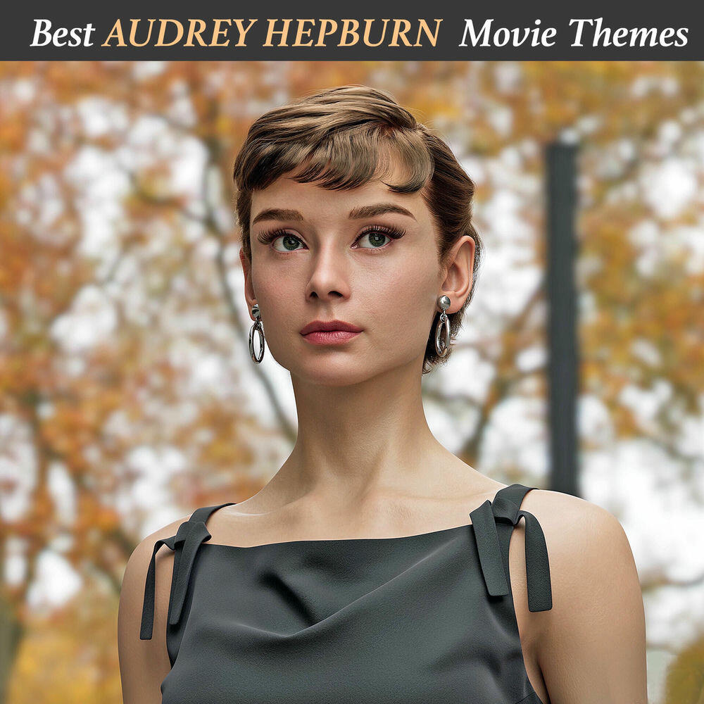 Релиз Best AUDREY HEPBURN Early Movie Themes