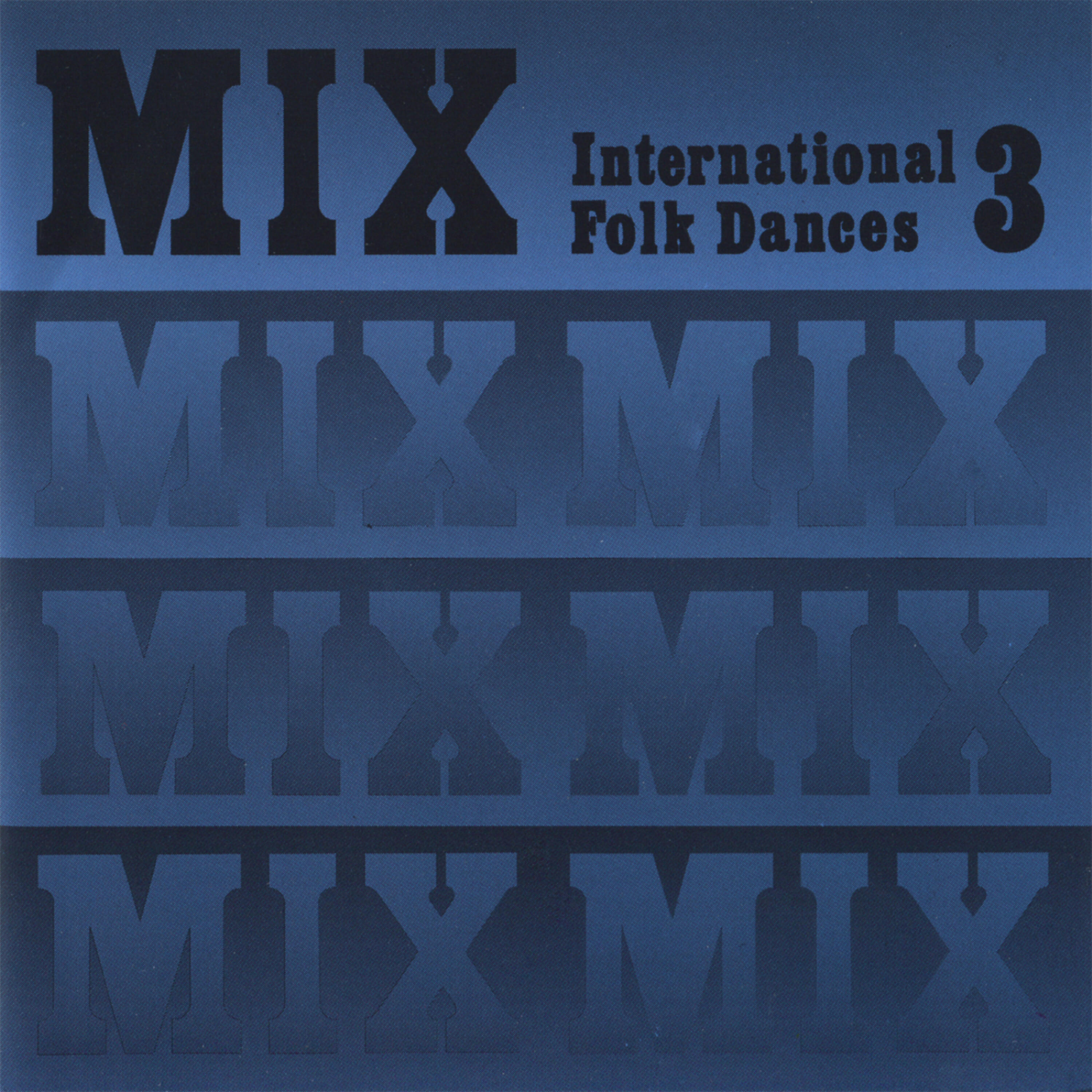 Релиз Mix: International Folk Dances 3