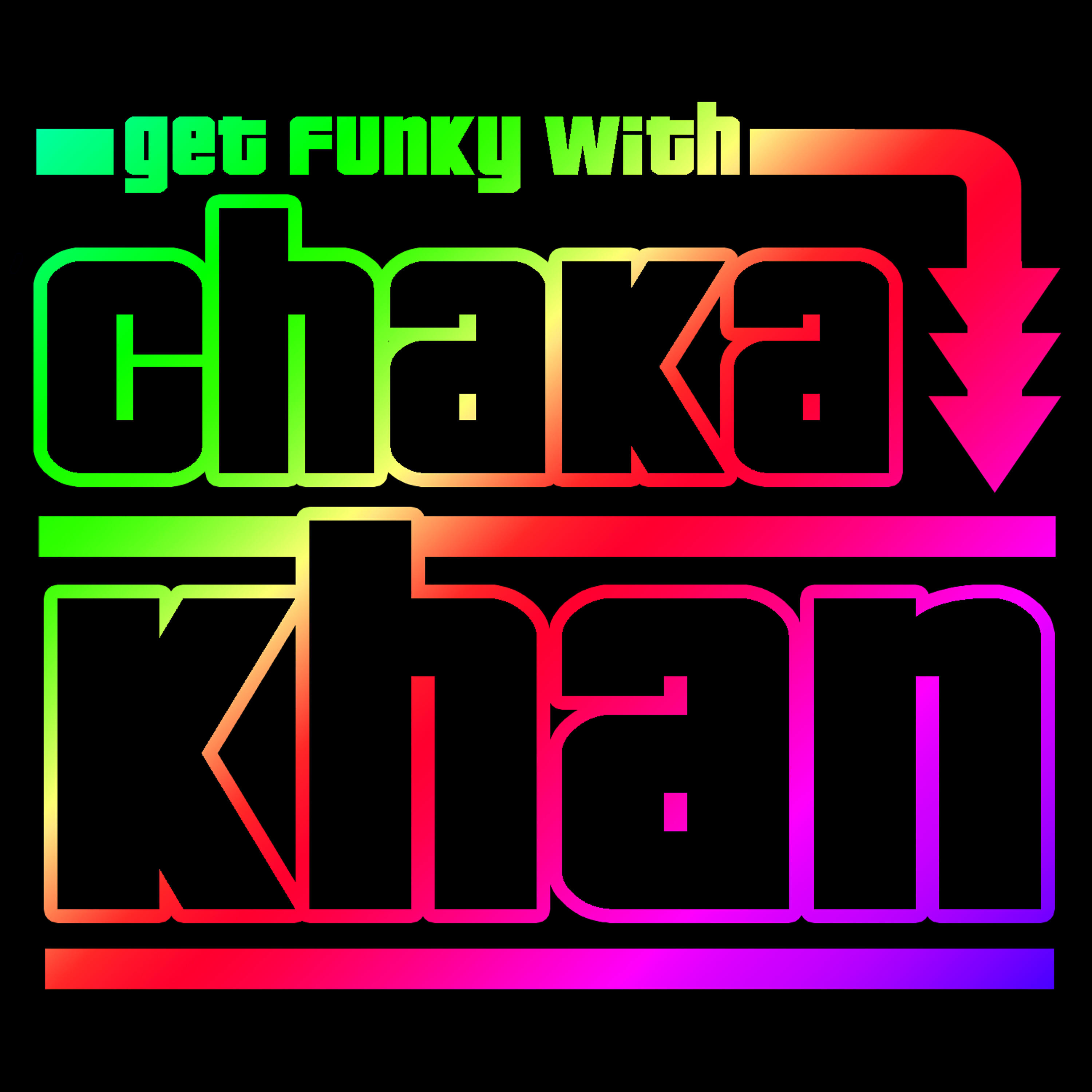 Постер альбома Get Funky with Chaka Khan (Live)