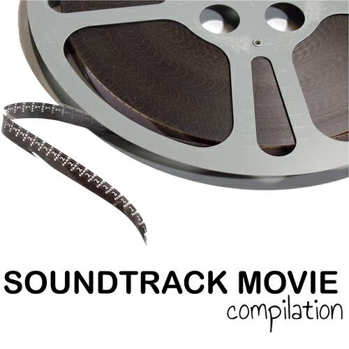 Постер альбома Soundtrack Movie Compilation