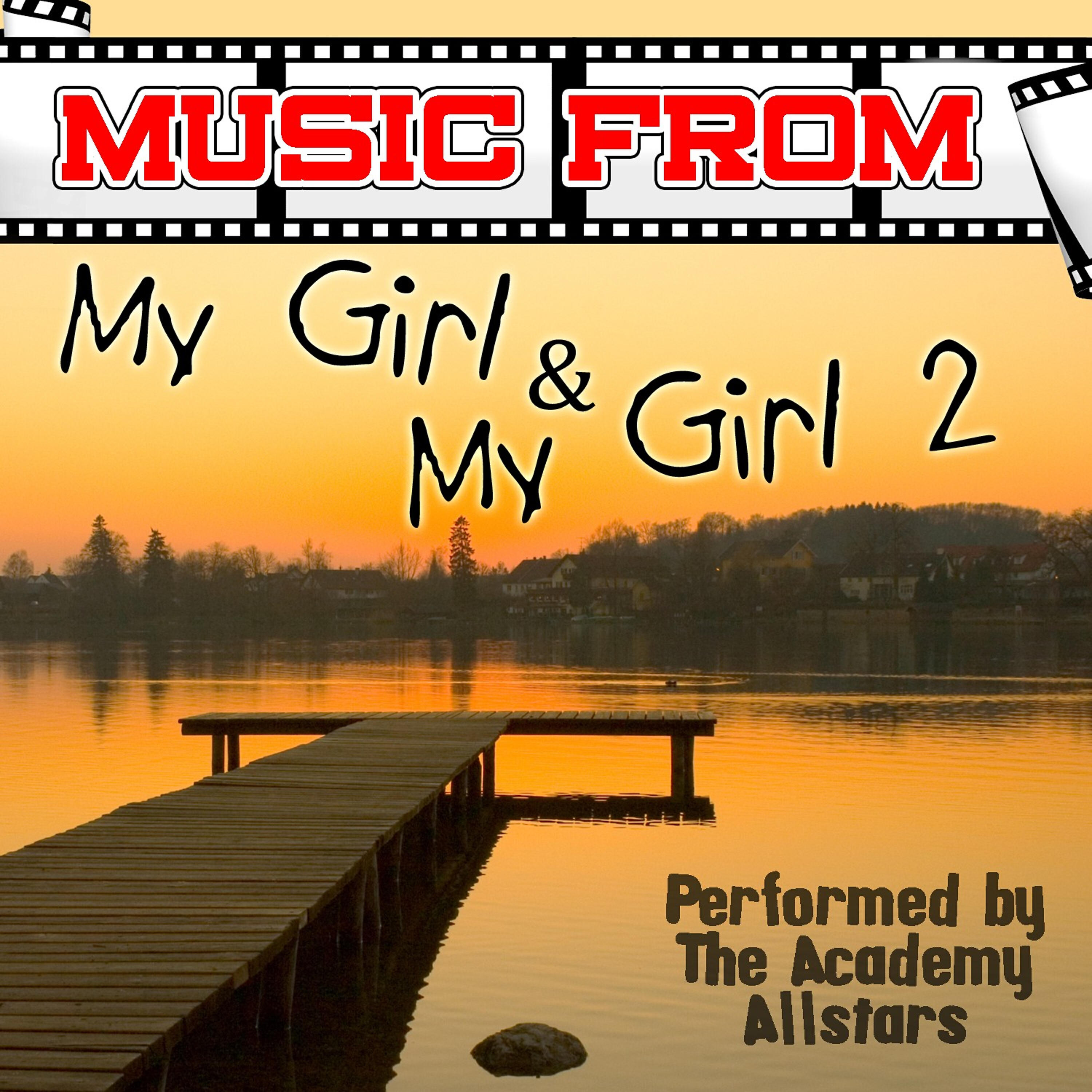 Релиз Music from My Girl & My Girl 2