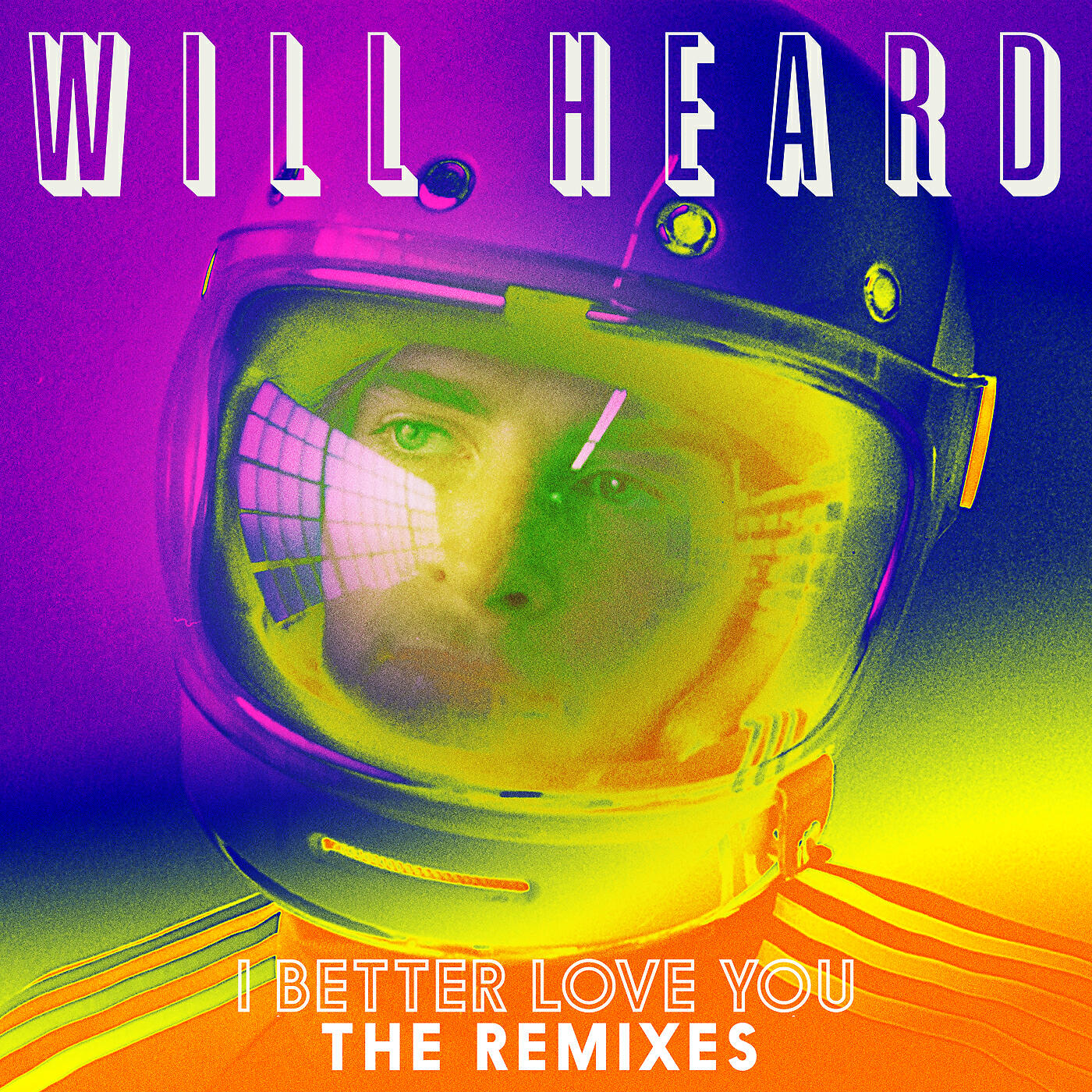 Релиз I Better Love You (Remixes)