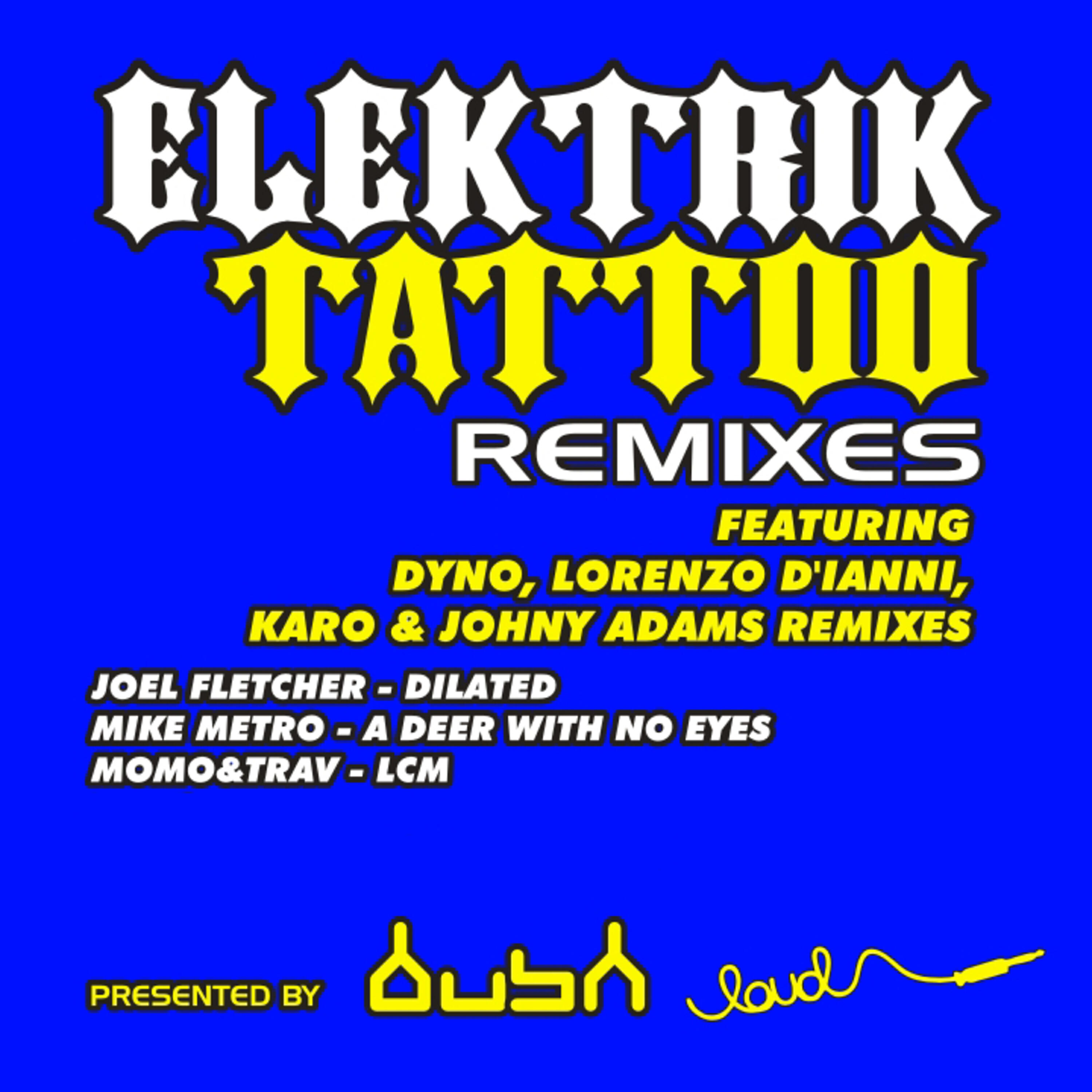 Постер альбома Elektrik Tattoo (Remix E.P)