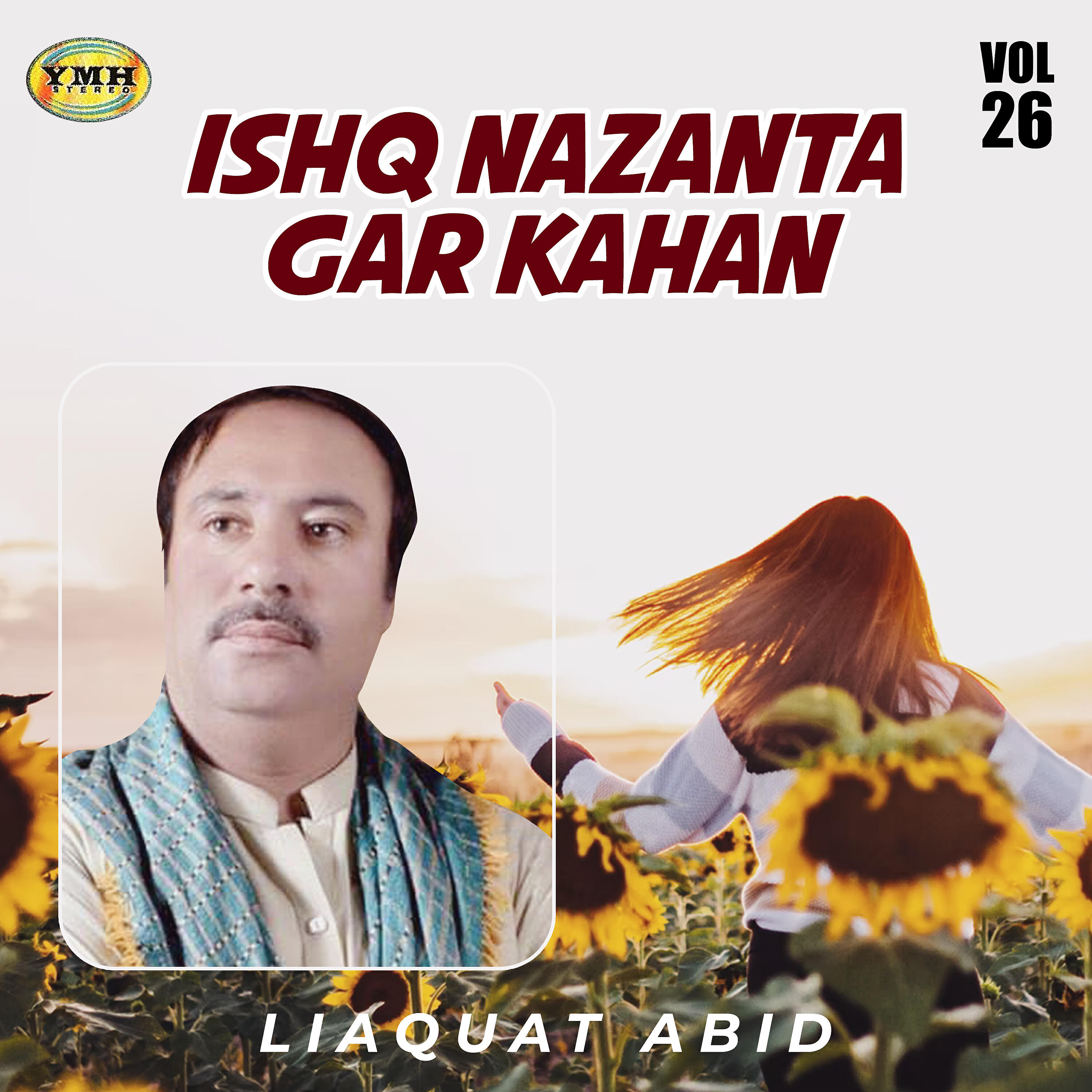 Релиз Ishq Nazanta Gar Kahan, Vol. 26