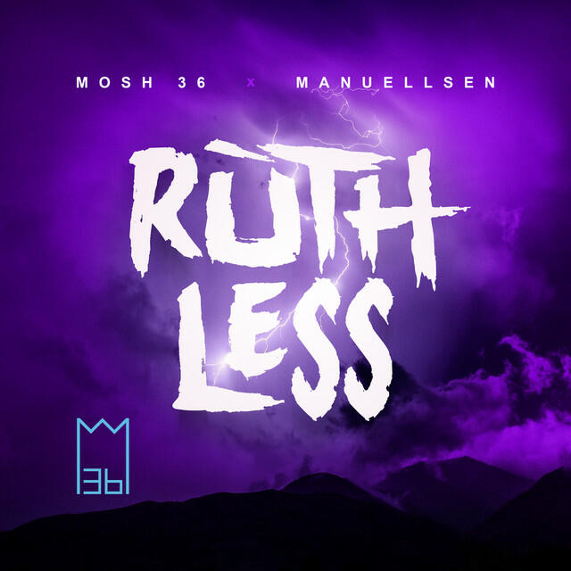 Релиз Ruthless (feat. Manuellsen)