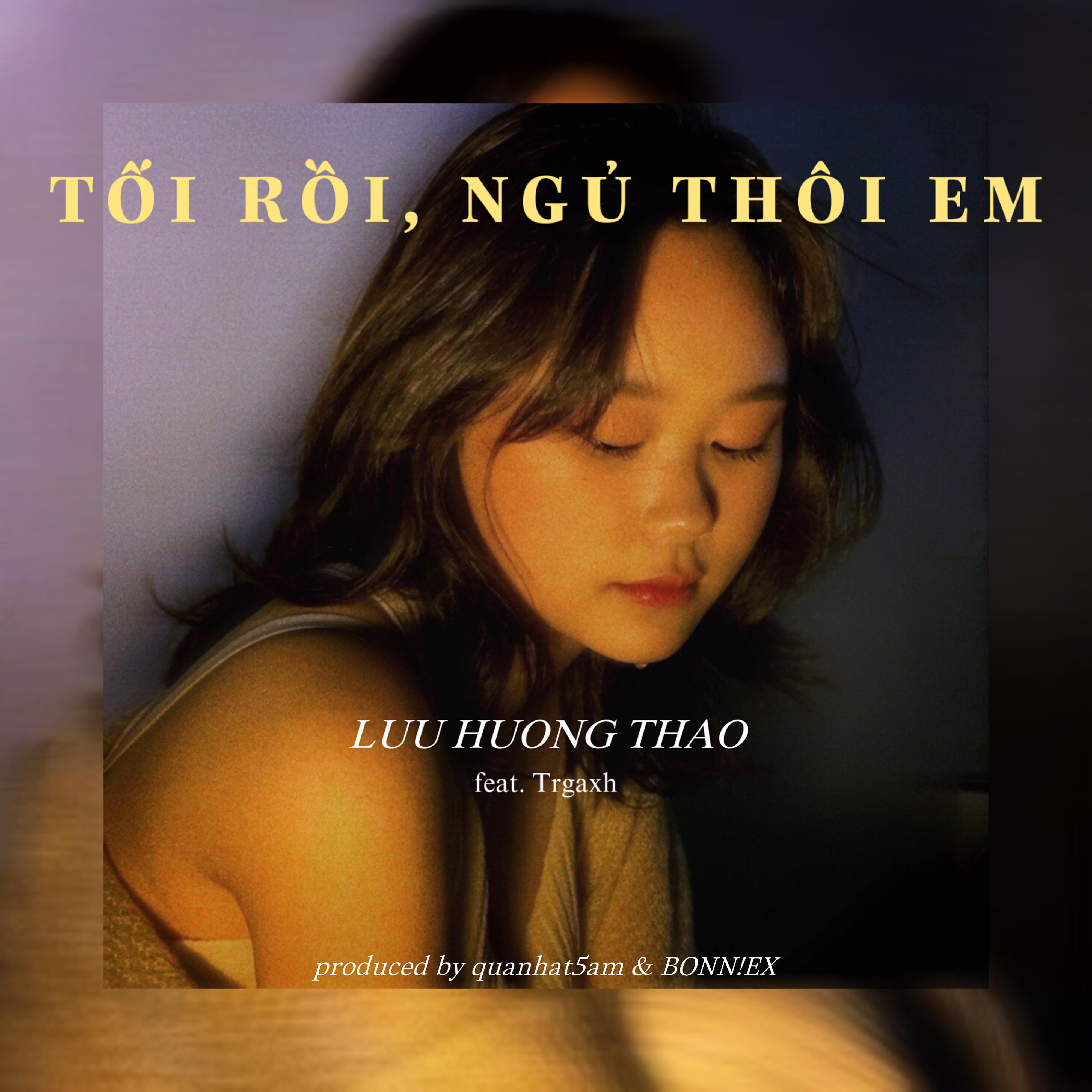 Релиз Tối Rồi, Ngủ Thôi Em (feat. Trgaxh)
