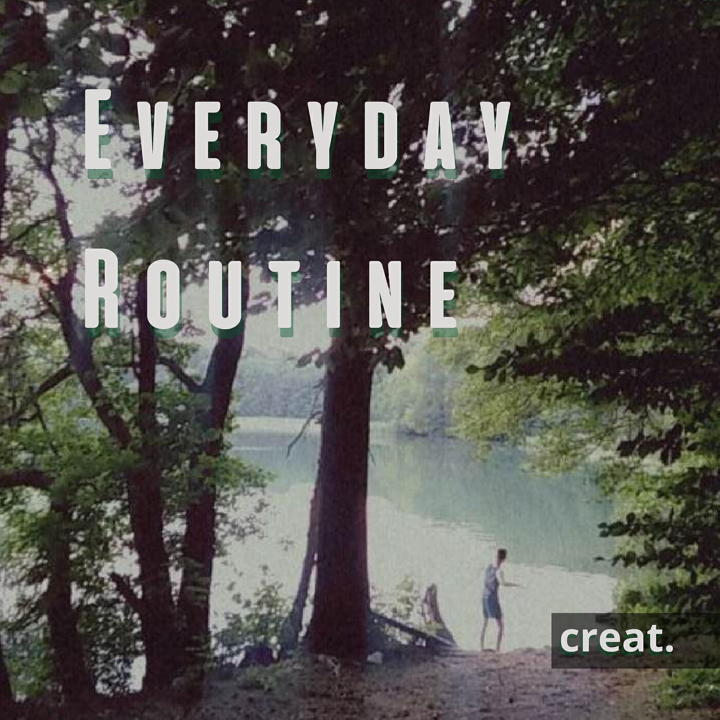 Постер альбома Everyday Routine