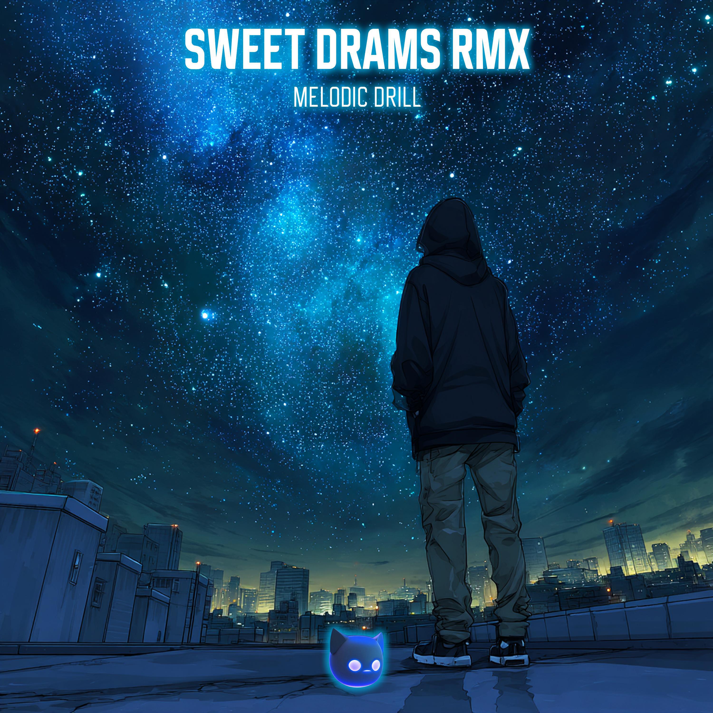 Релиз Sweet Dreams (Melodic Drill)