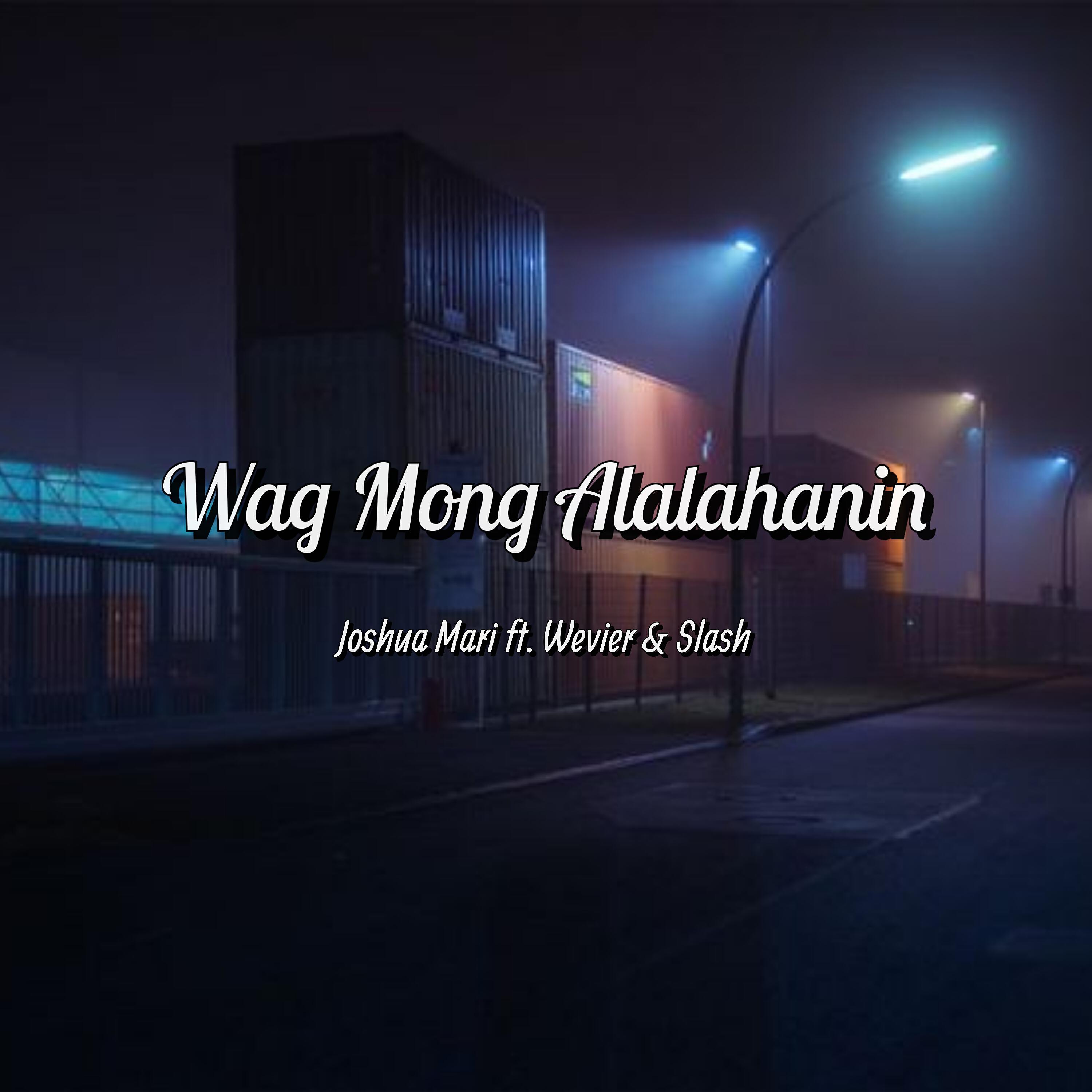Релиз Wag Mong Alalahanin