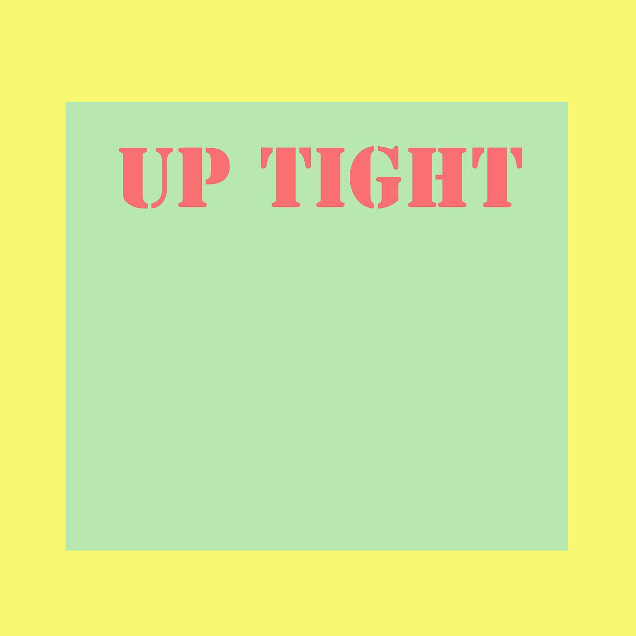 Релиз Up Tight
