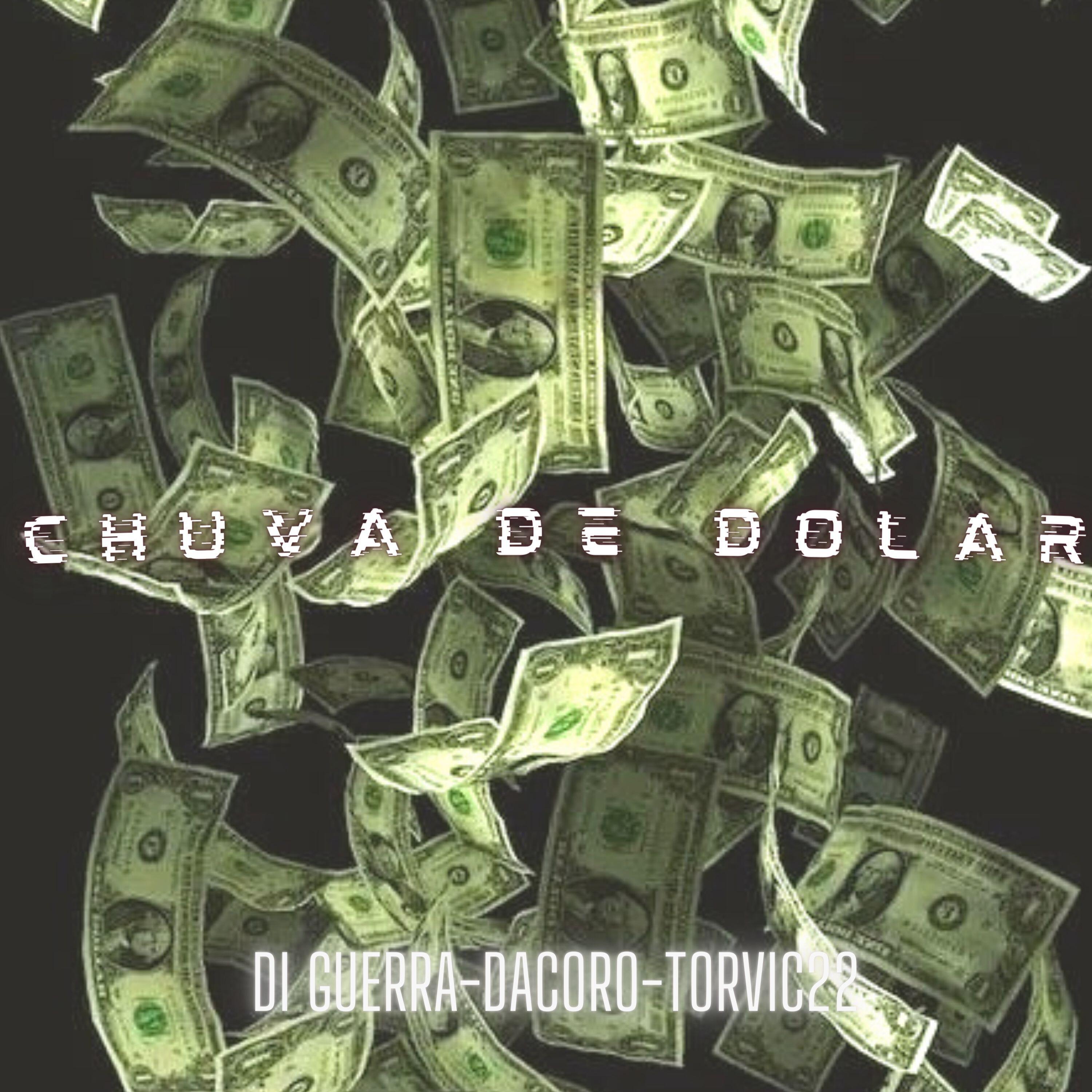 Релиз Chuva de Dólar