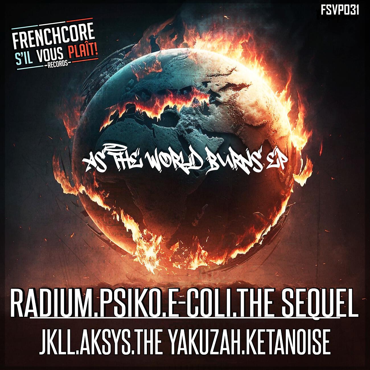 Релиз As The World Burns EP