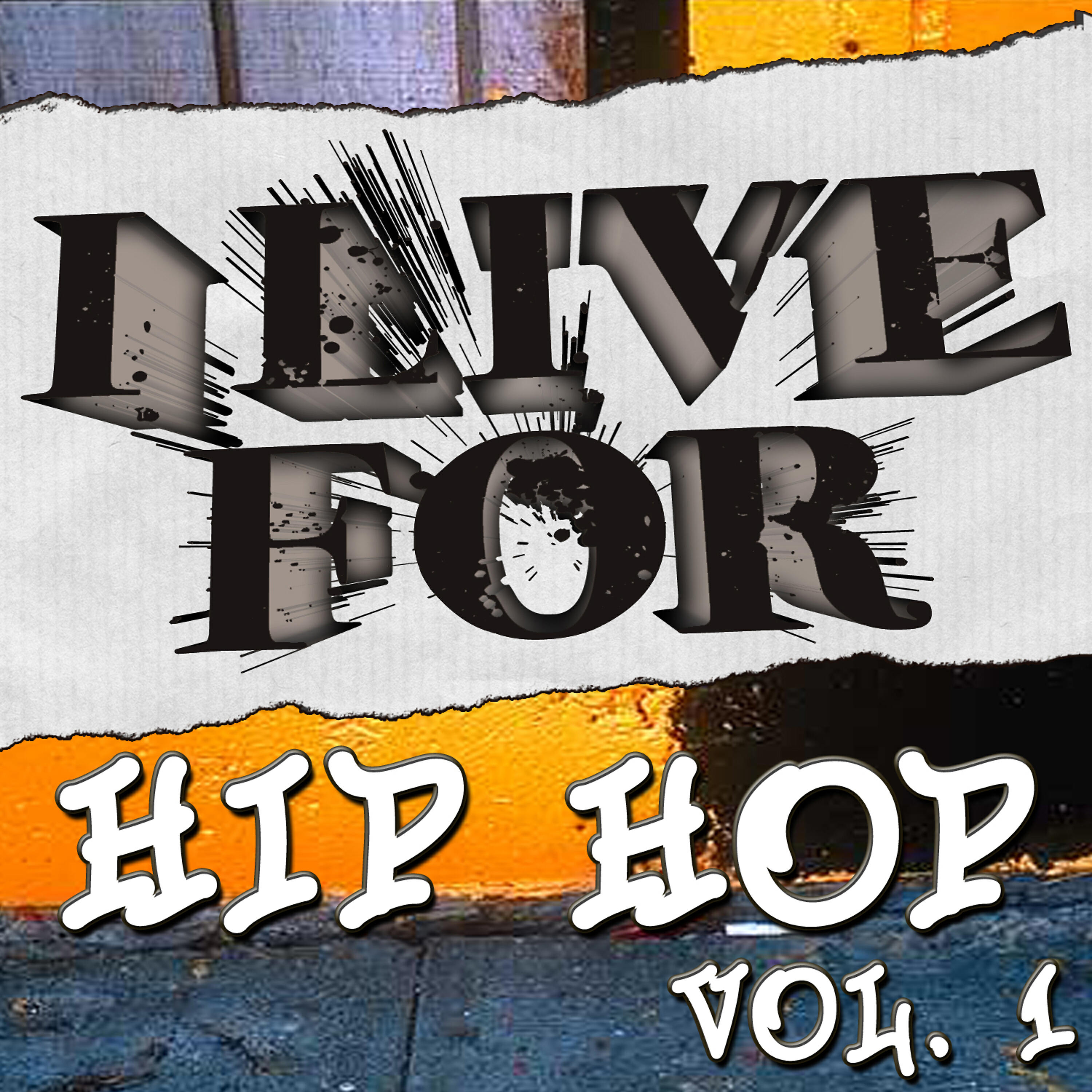 Релиз I Live For Hip Hop Vol. 1