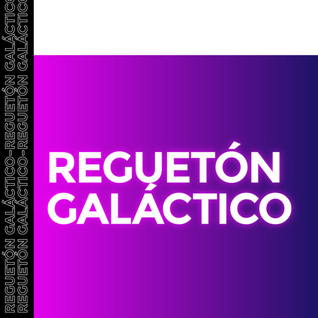 Релиз Regueton Galáctico