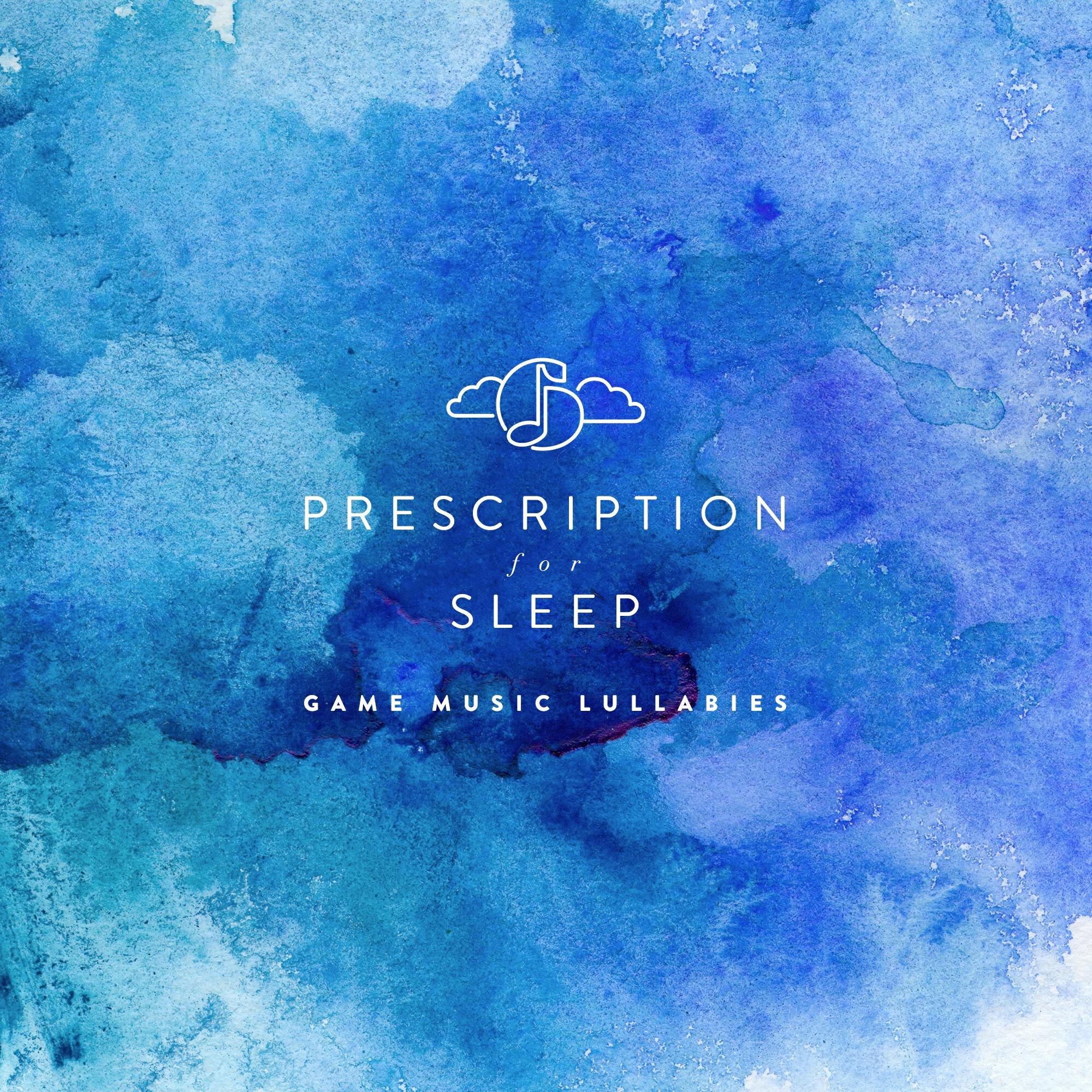 Релиз Prescription for Sleep: Game Music Lullabies