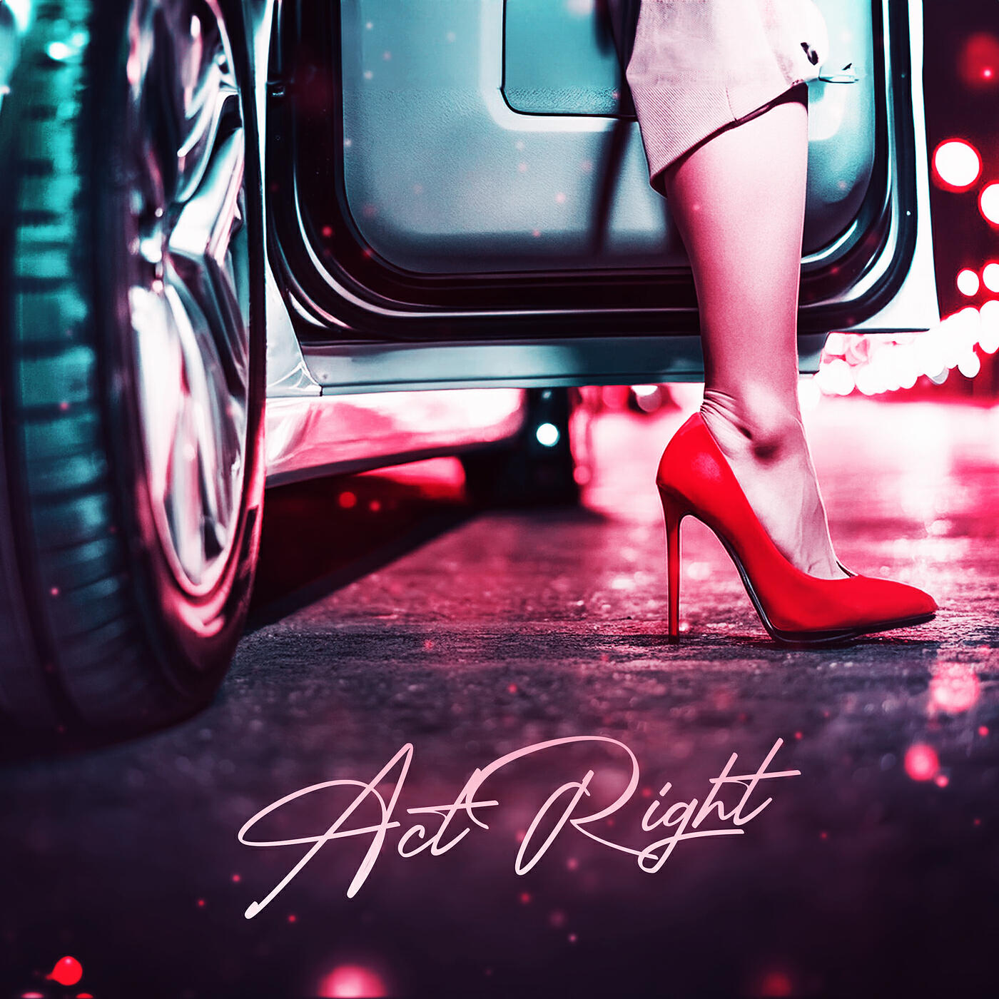 Постер альбома Act Right