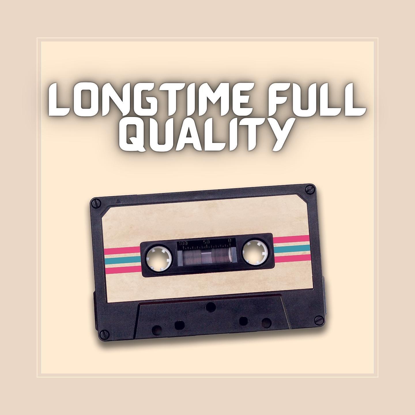 Релиз Longtime Full Quality