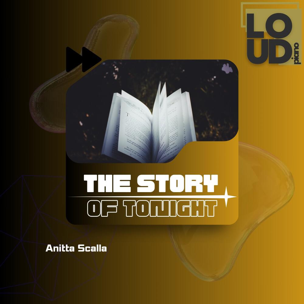 Релиз The Story of Tonight (Piano Piece)