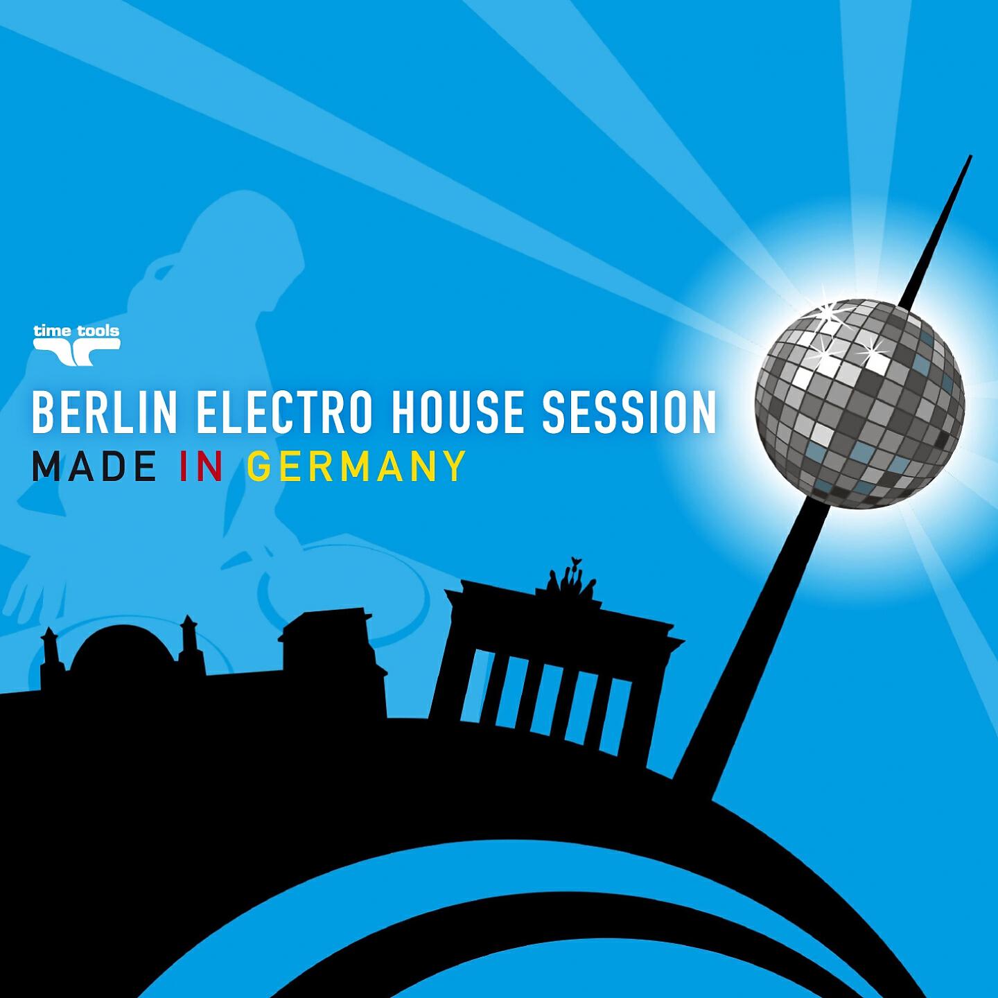 Релиз Berlin Electro House Session - Made in Germany