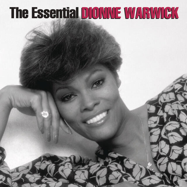 Релиз The Essential Dionne Warwick
