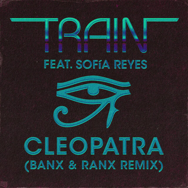 Постер альбома Cleopatra (feat. Sofía Reyes) [Banx & Ranx Remix]