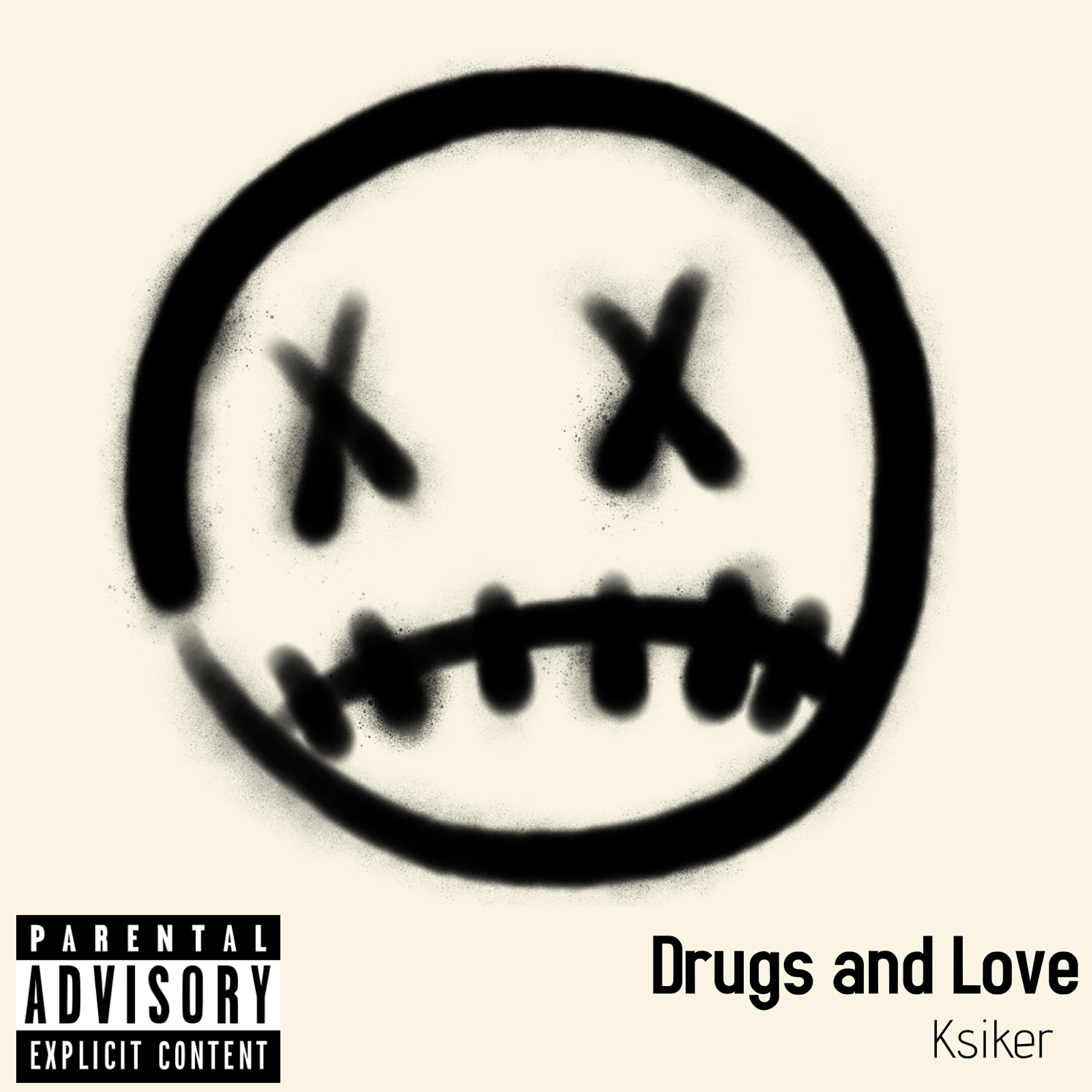 Постер альбома Drugs and Love