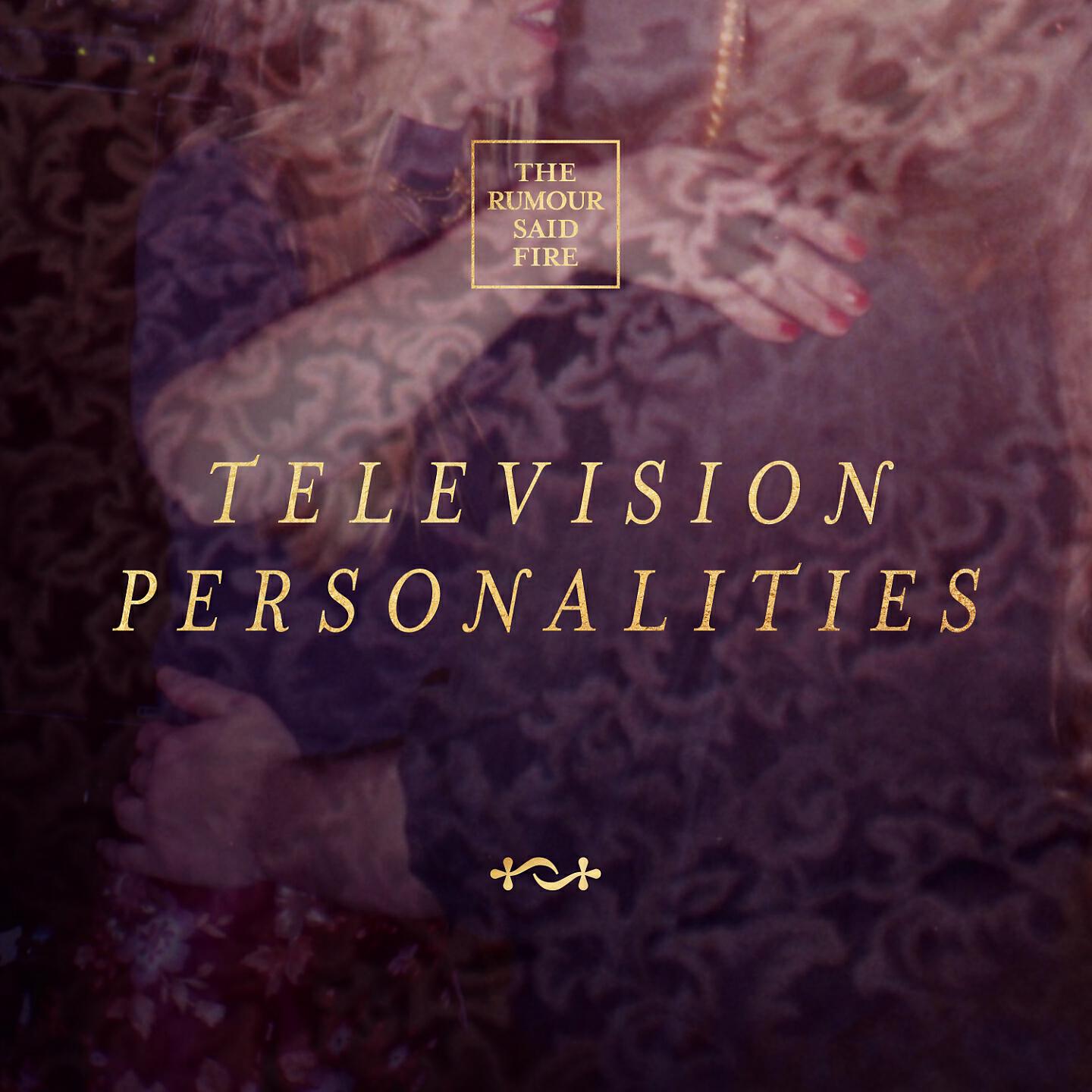 Релиз Television Personalities
