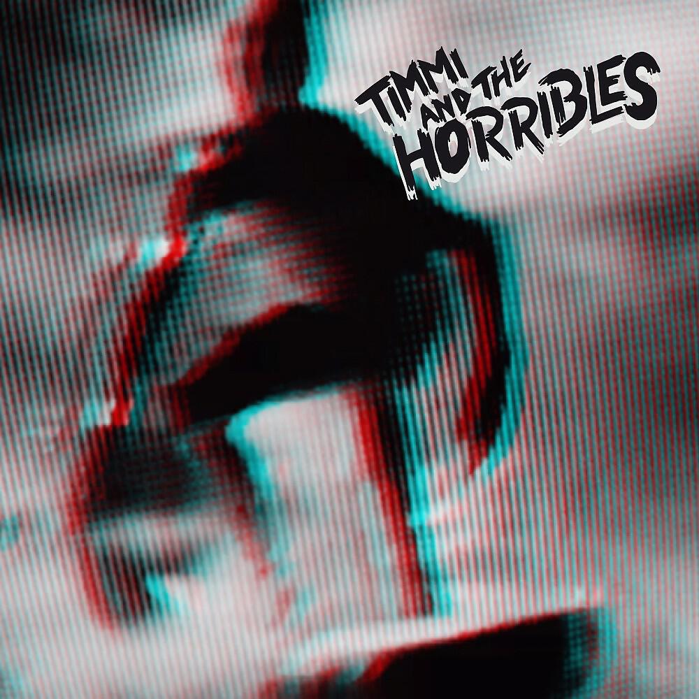 Релиз Timmi and the Horribles