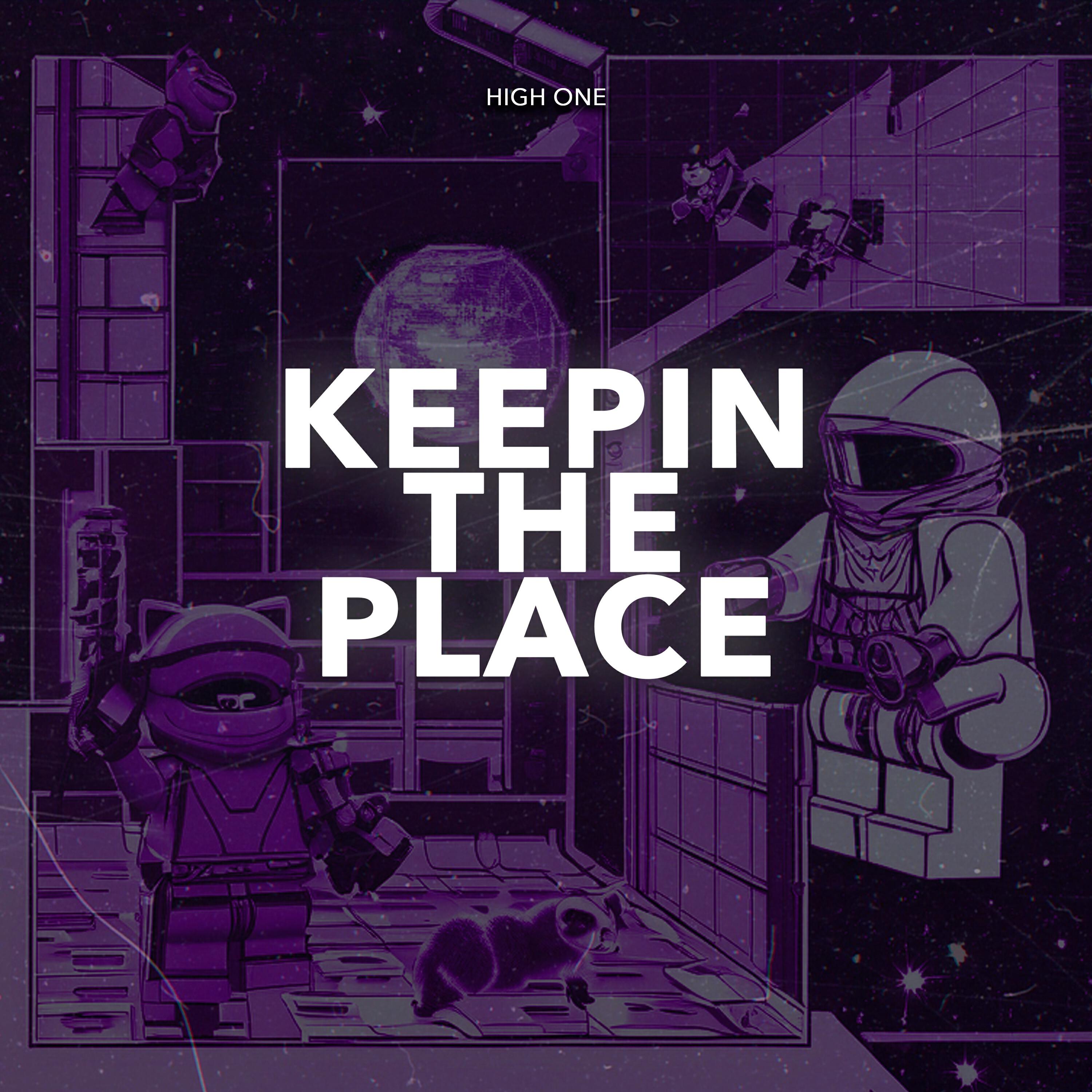 Постер альбома Keepin The Place